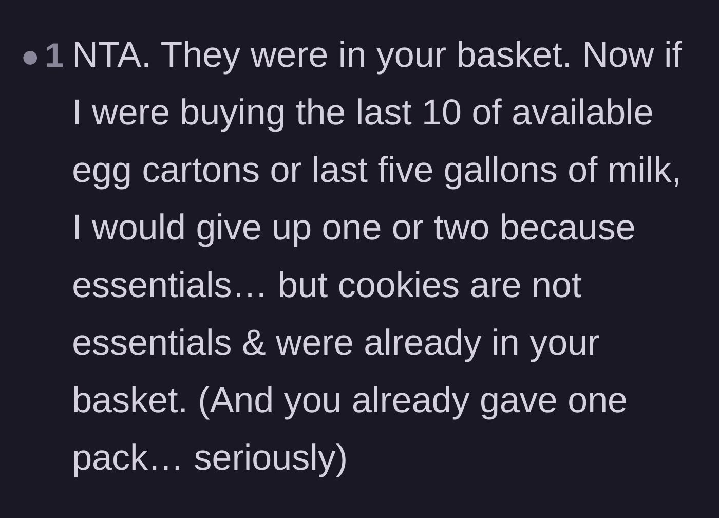 Comment thread 6 - Distinguishing between hoarding essential survival groceries versus clearing out a dessert treat.