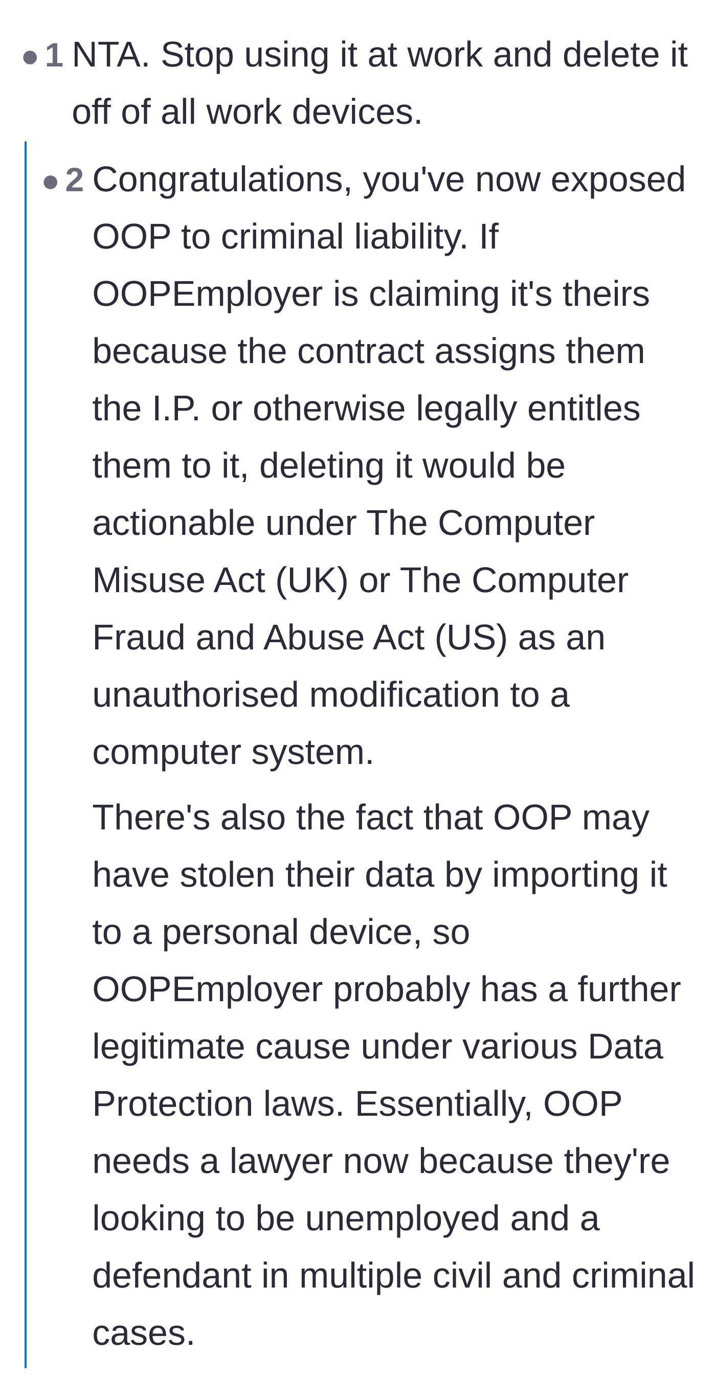 A stark warning that deleting the system now could trigger criminal liability under computer fraud and data protection laws.