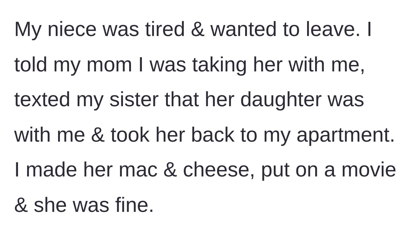 Story part 4 - The aunt decides to take her exhausted niece back to her quiet apartment, feeding her mac and cheese and putting on a movie.
