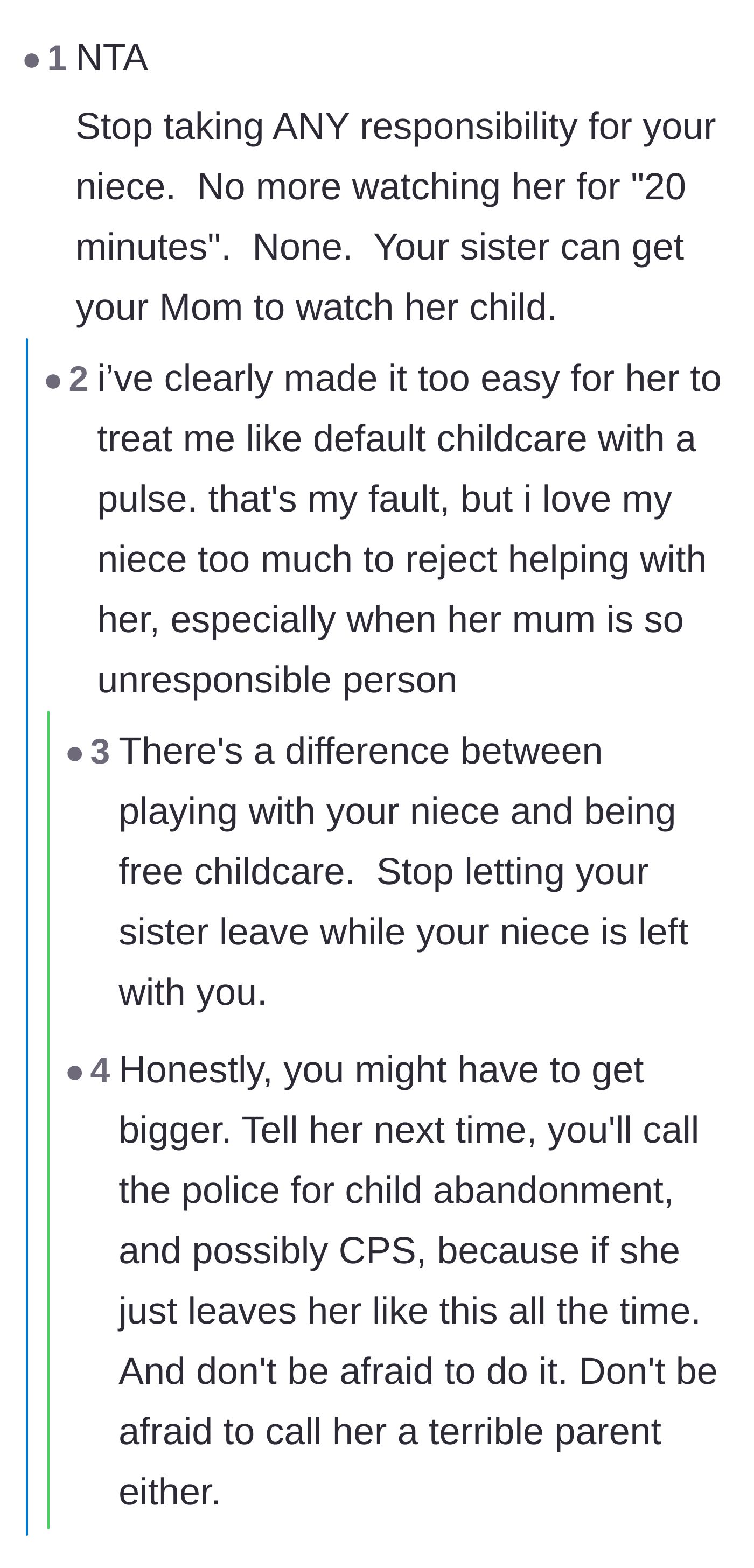 Comment thread 3 - Tough love telling the aunt to stop being a doormat and completely refuse all future surprise babysitting requests.
