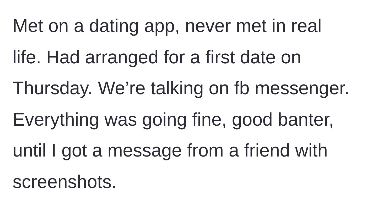 Story part 1 - A man chatting with a dating app match gets a surprise screenshot from a friend.