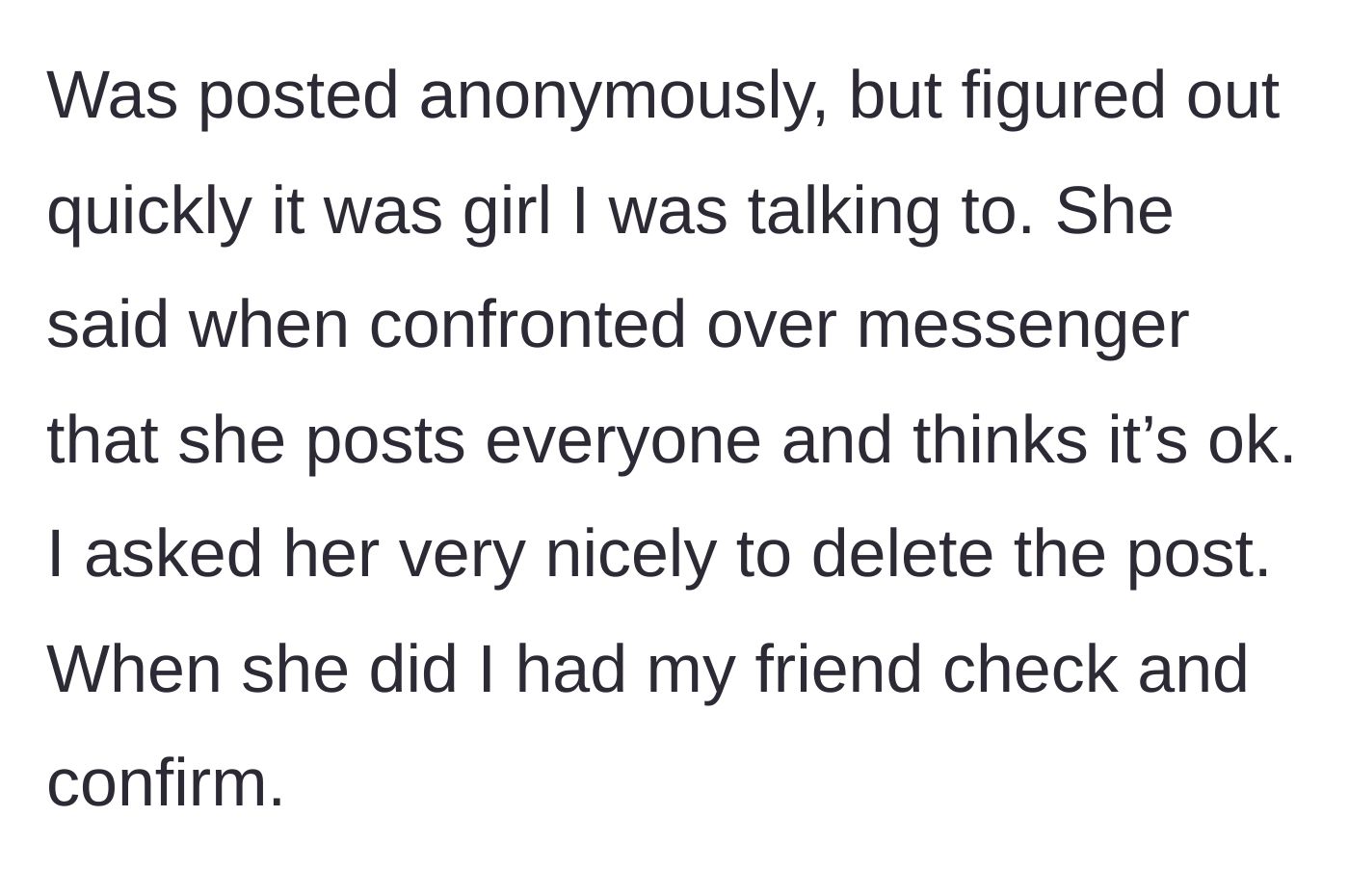 Story part 2 - The man confronts the match about her secret post, gets her to delete it, and has a friend verify.