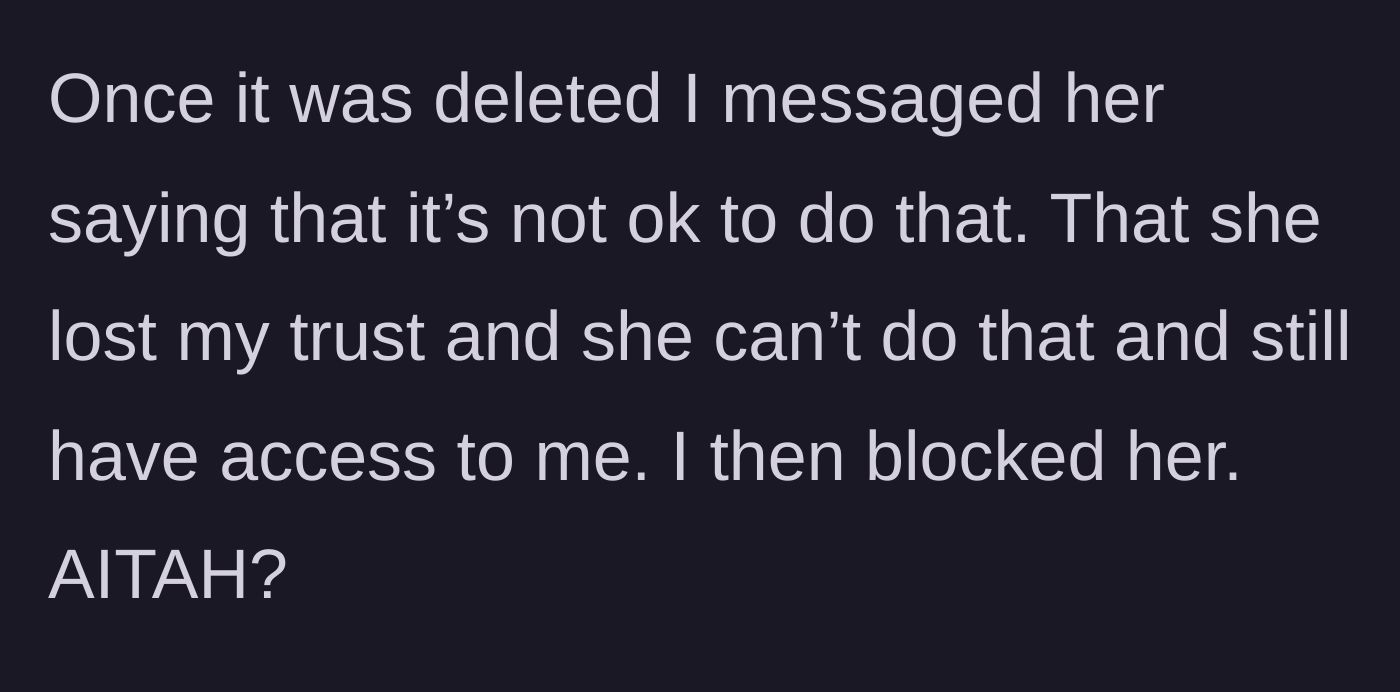 Story part 3 - He sends a final message explaining the loss of trust and immediately blocks her.