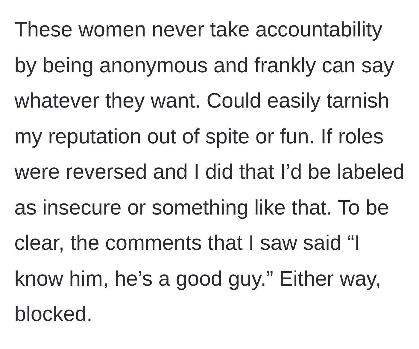 Story part 5 - He points out the double standard of anonymous posting and reiterates his decision to block her despite positive comments.