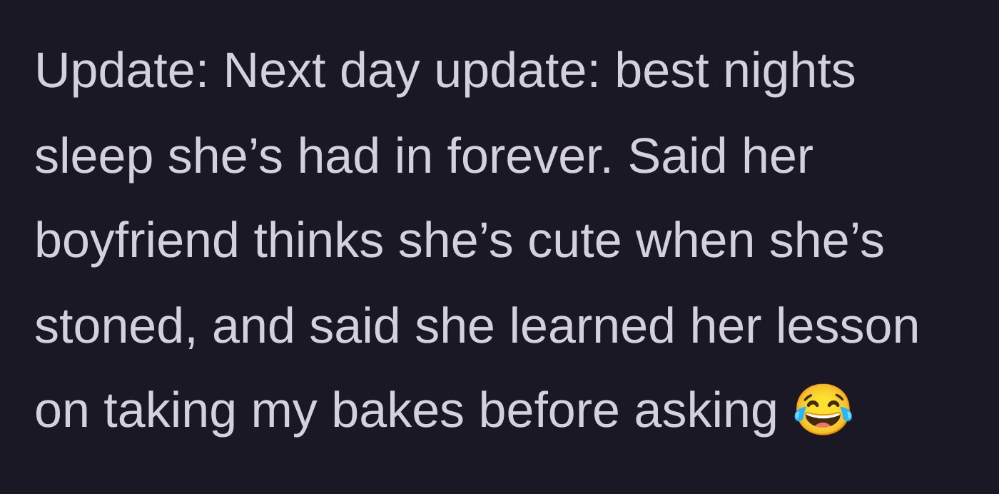 Story part 6 - The next day, the sister admits she had great sleep, her boyfriend found it cute, and she learned her lesson.