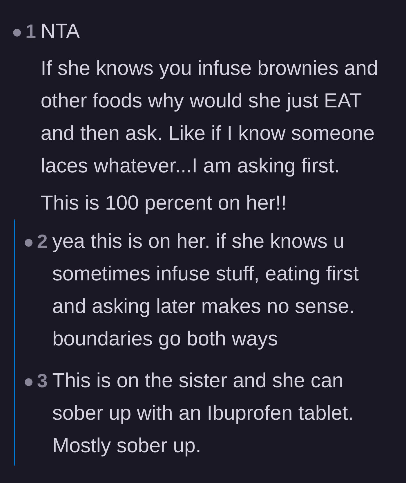 Comment thread 1 - Discussion about the sister's lack of logic in eating first when she knows the baker makes infused treats.
