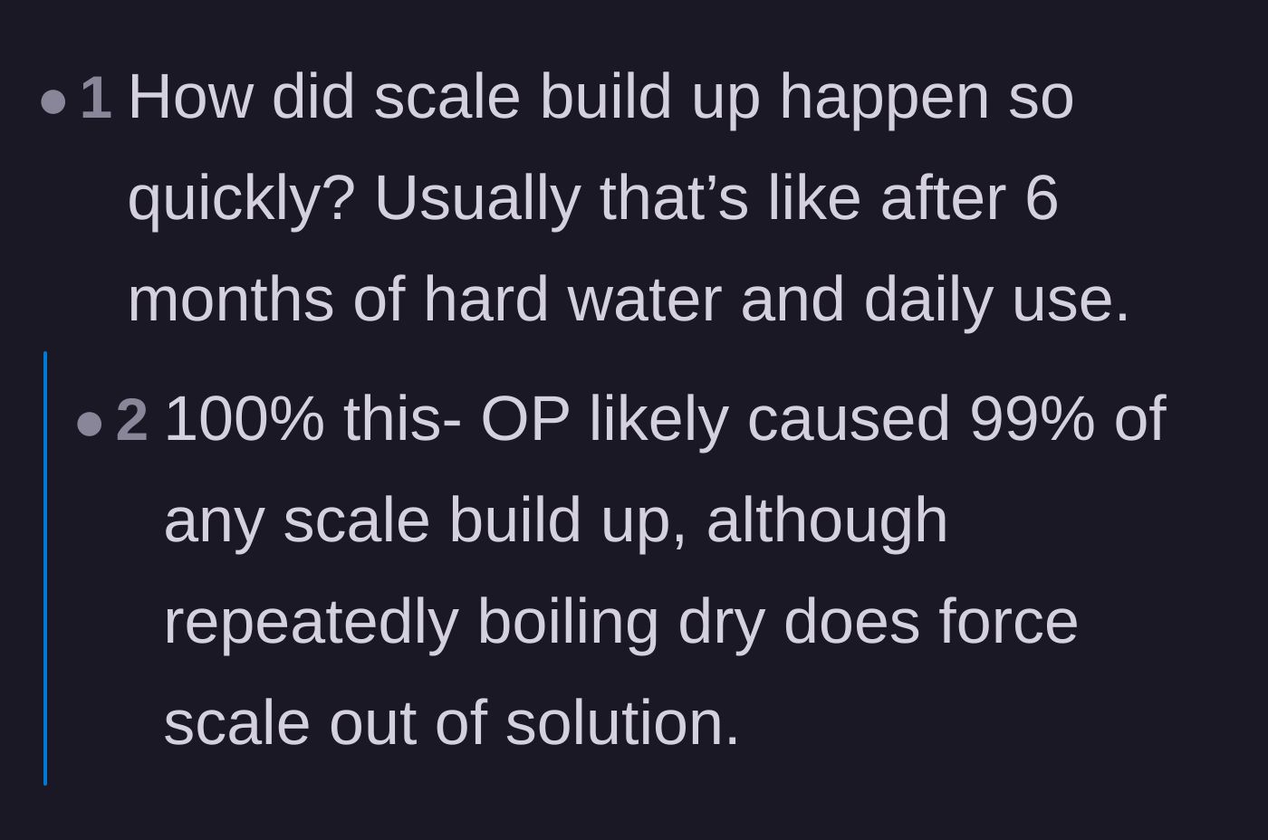 Comment thread 5 - Users doing the math on scale buildup and turning the blame back on the original poster.
