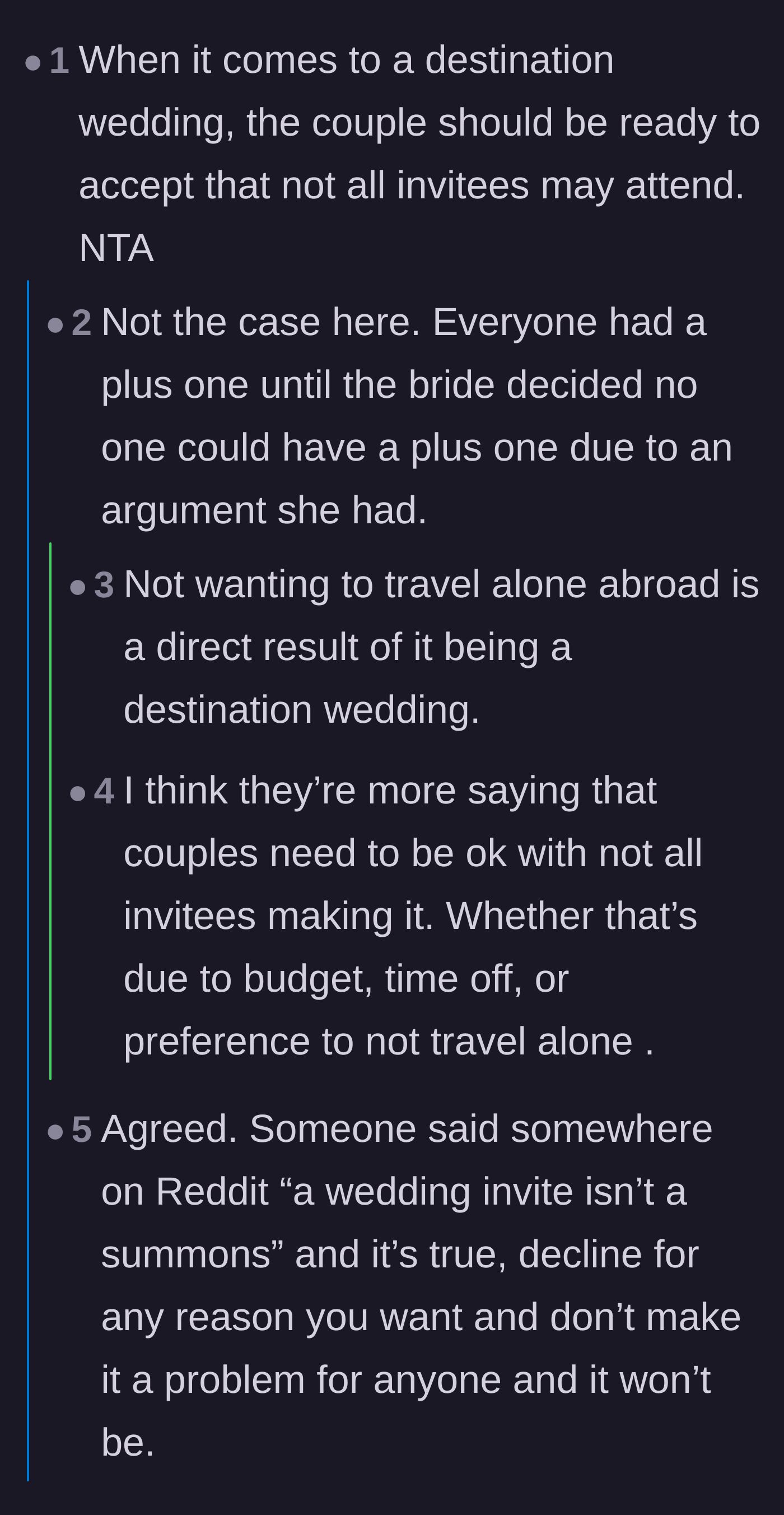 Comment thread 2 - Readers pointing out that couples choosing destination weddings must learn to accept declined invitations.