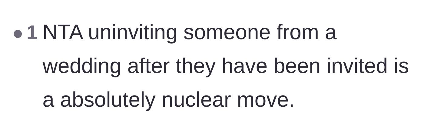 Comment thread 5 - A user calling the bride's decision to rescind previously issued invitations an absolutely nuclear and destructive move.