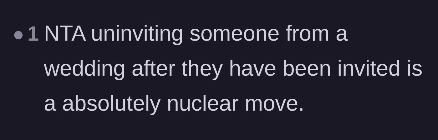 Comment thread 5 - A user calling the bride's decision to rescind previously issued invitations an absolutely nuclear and destructive move.