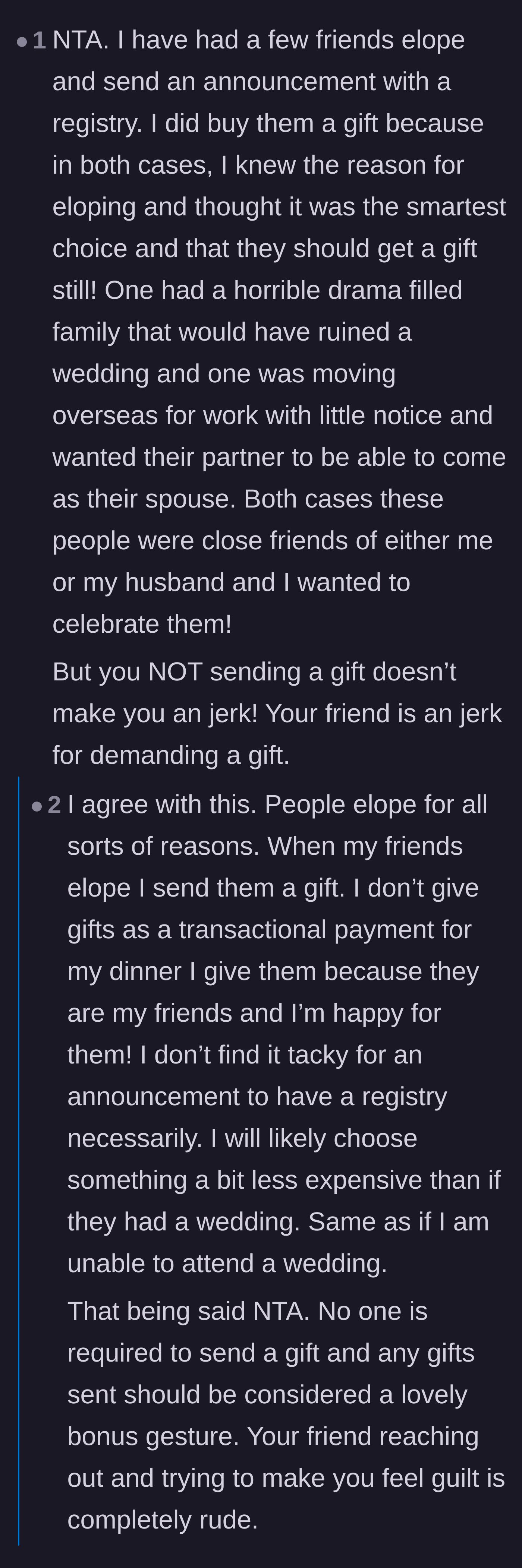 Comment thread 3 - Commenters agreeing that while sending an elopement gift is a nice gesture, hunting down friends to demand one is completely unhinged.
