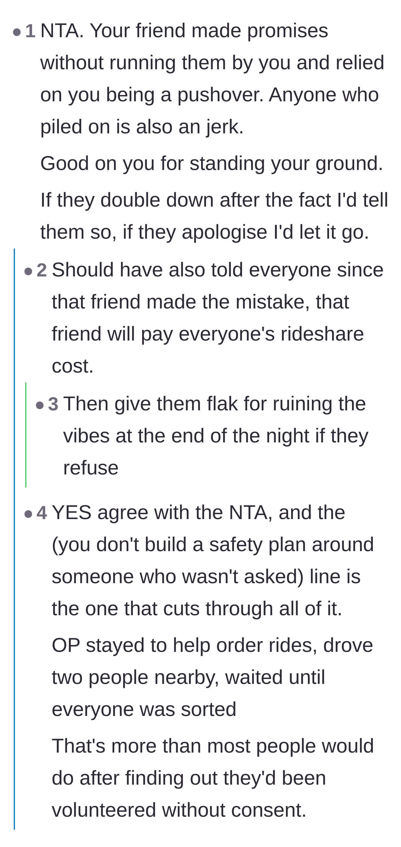 Comment thread 1 - Users praising the main character's comeback and suggesting the entitled friend should foot the bill for the rideshares.