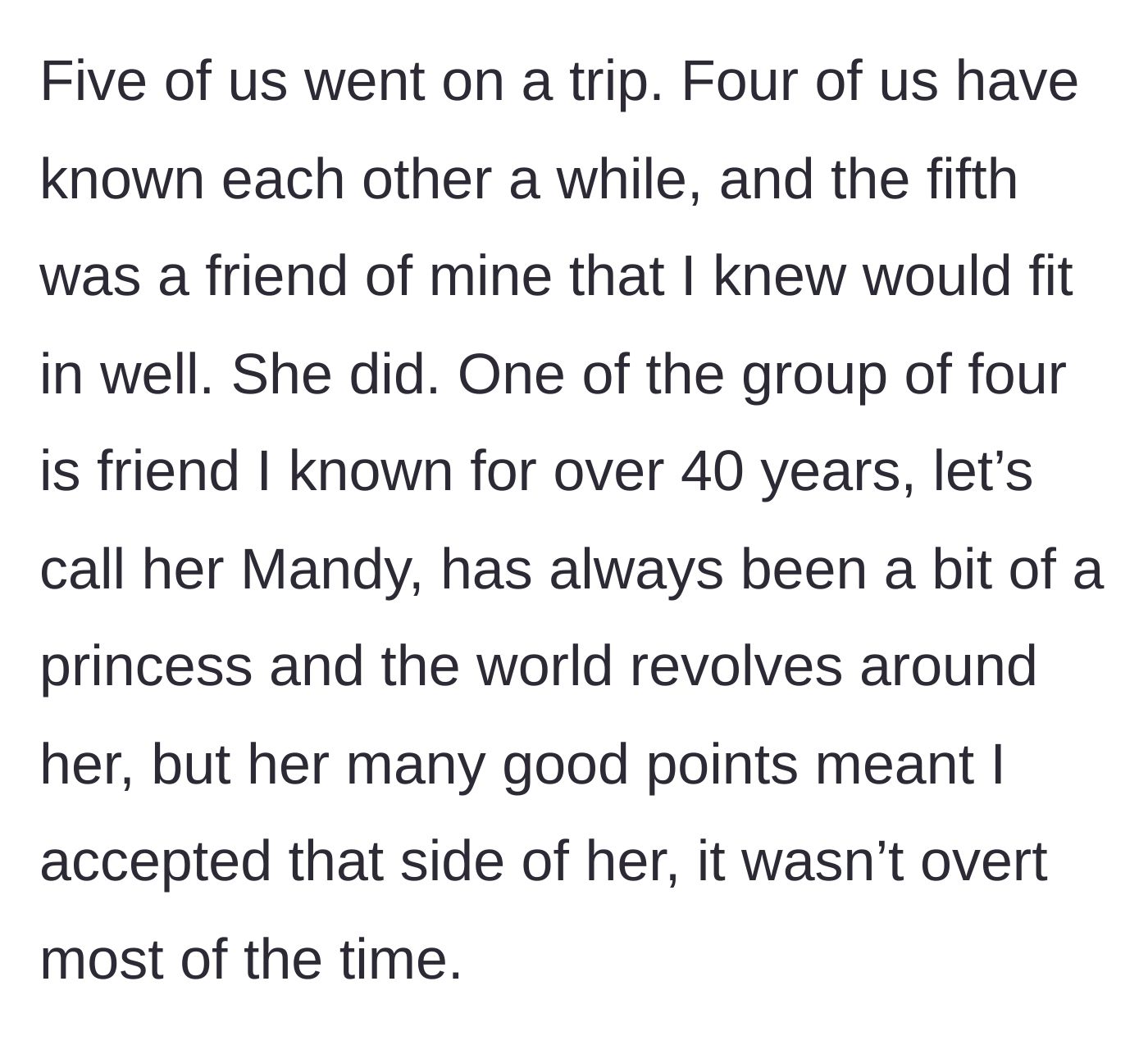 Story part 1 - Five women on a girls' trip, including one longtime friend with a known 'princess' complex.