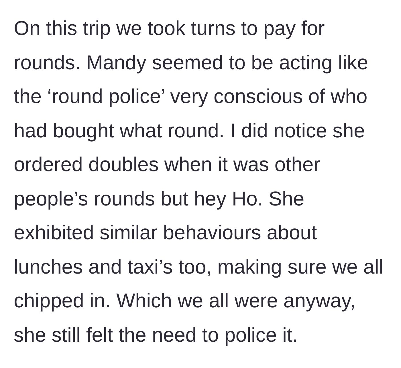 Story part 3 - Mandy policing the group's expenses and ordering double shots on other people's tabs.