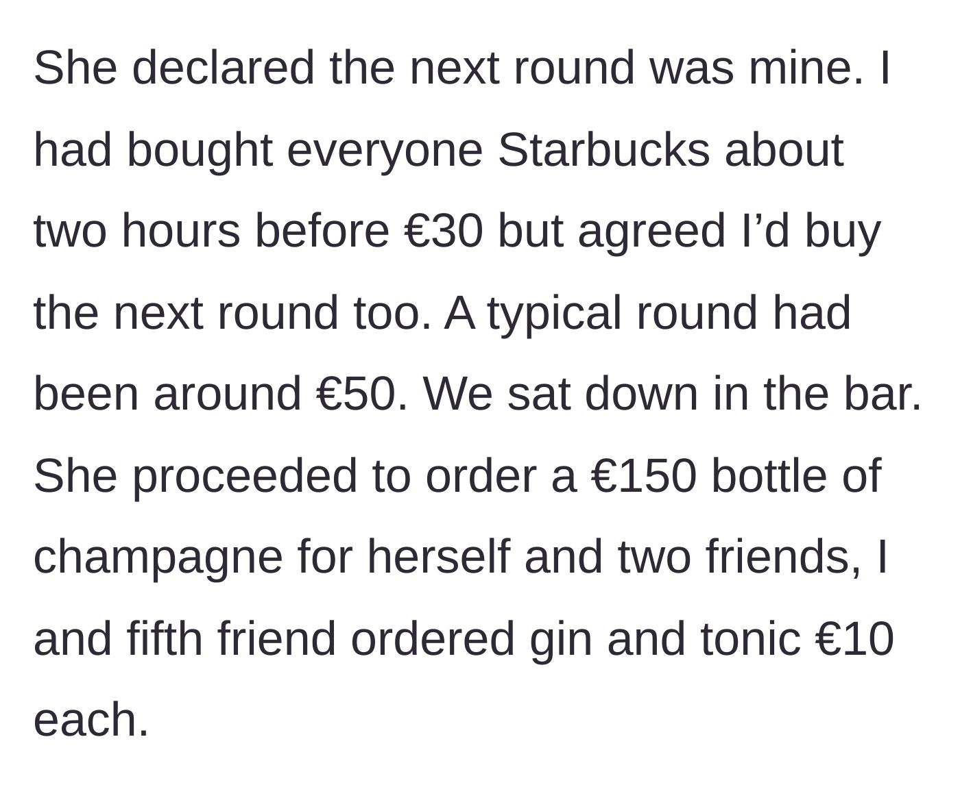 Story part 4 - Mandy ordering a wildly expensive €150 bottle of champagne during the main character's round.