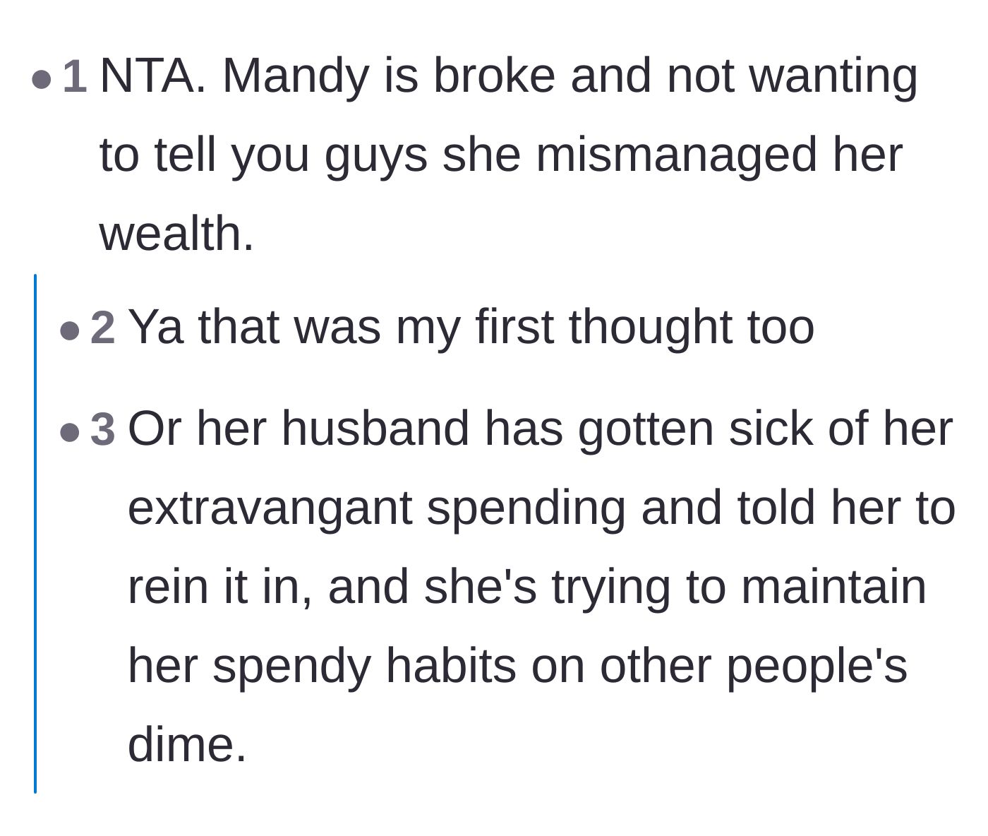 Comment thread 2 - Speculation that Mandy has either blown through her fortune or is just acting like a classic, miserly rich person trying to score free drinks.