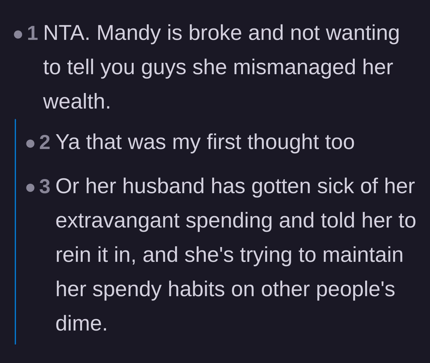 Comment thread 2 - Speculation that Mandy has either blown through her fortune or is just acting like a classic, miserly rich person trying to score free drinks.