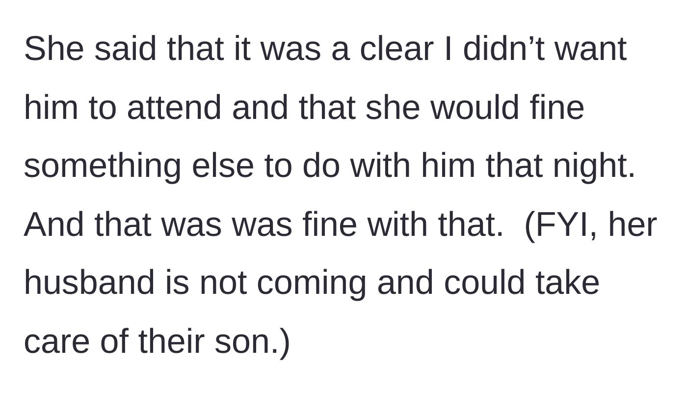 Story part 6 - The friend aggressively throwing a text-tantrum, saying she'll find something else to do with her son, despite her husband being at home and perfectly capable of babysitting.