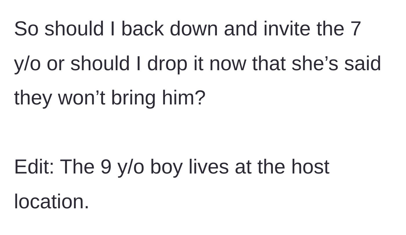 Story part 9 - The host asking if he should drop it or invite the 7-year-old, with a final edit clarifying that the non-participating 9-year-old literally lives at the host house.