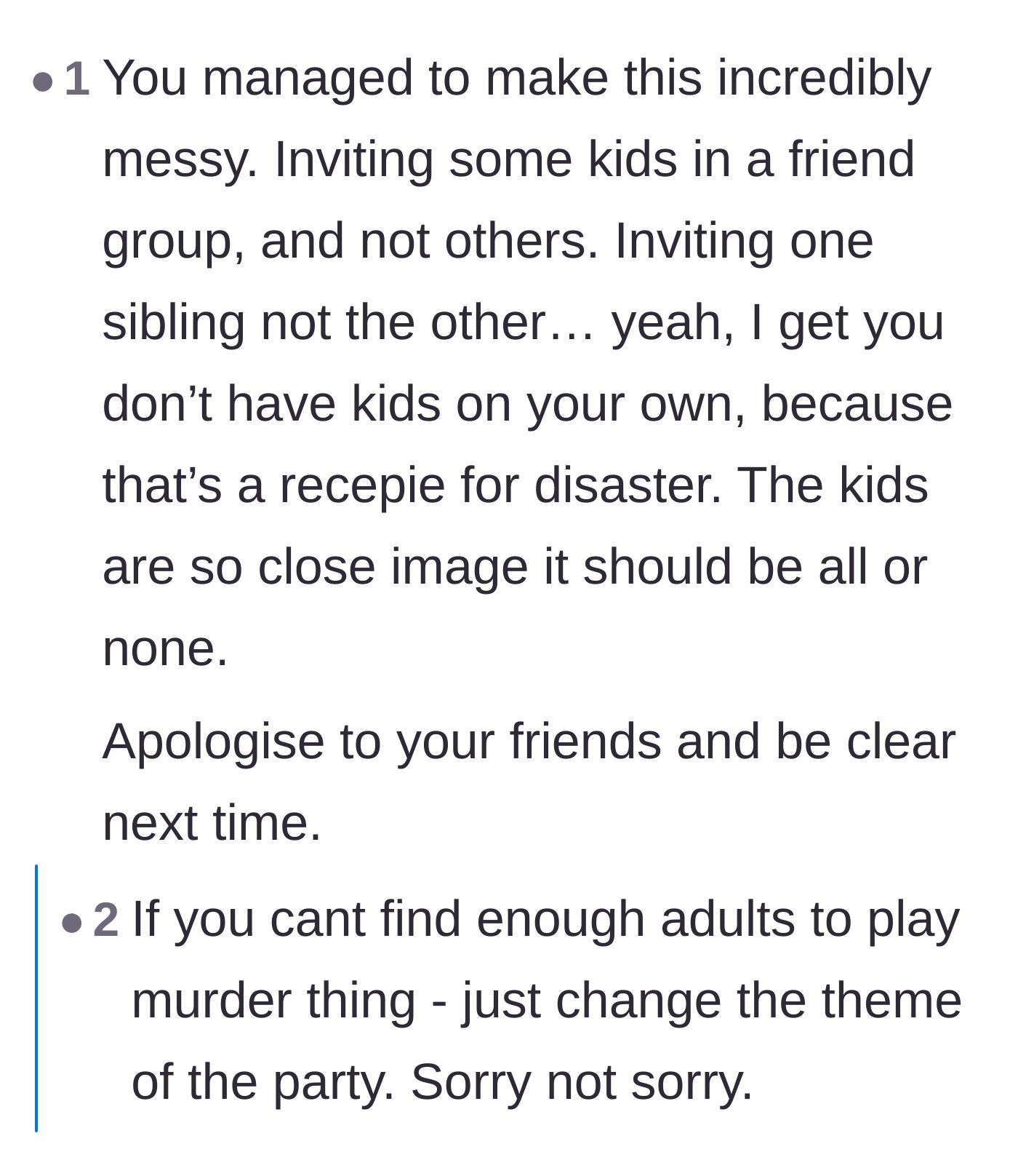 Comment thread 1 - Readers calling out the host for poorly organizing the party and inviting some kids but not others.