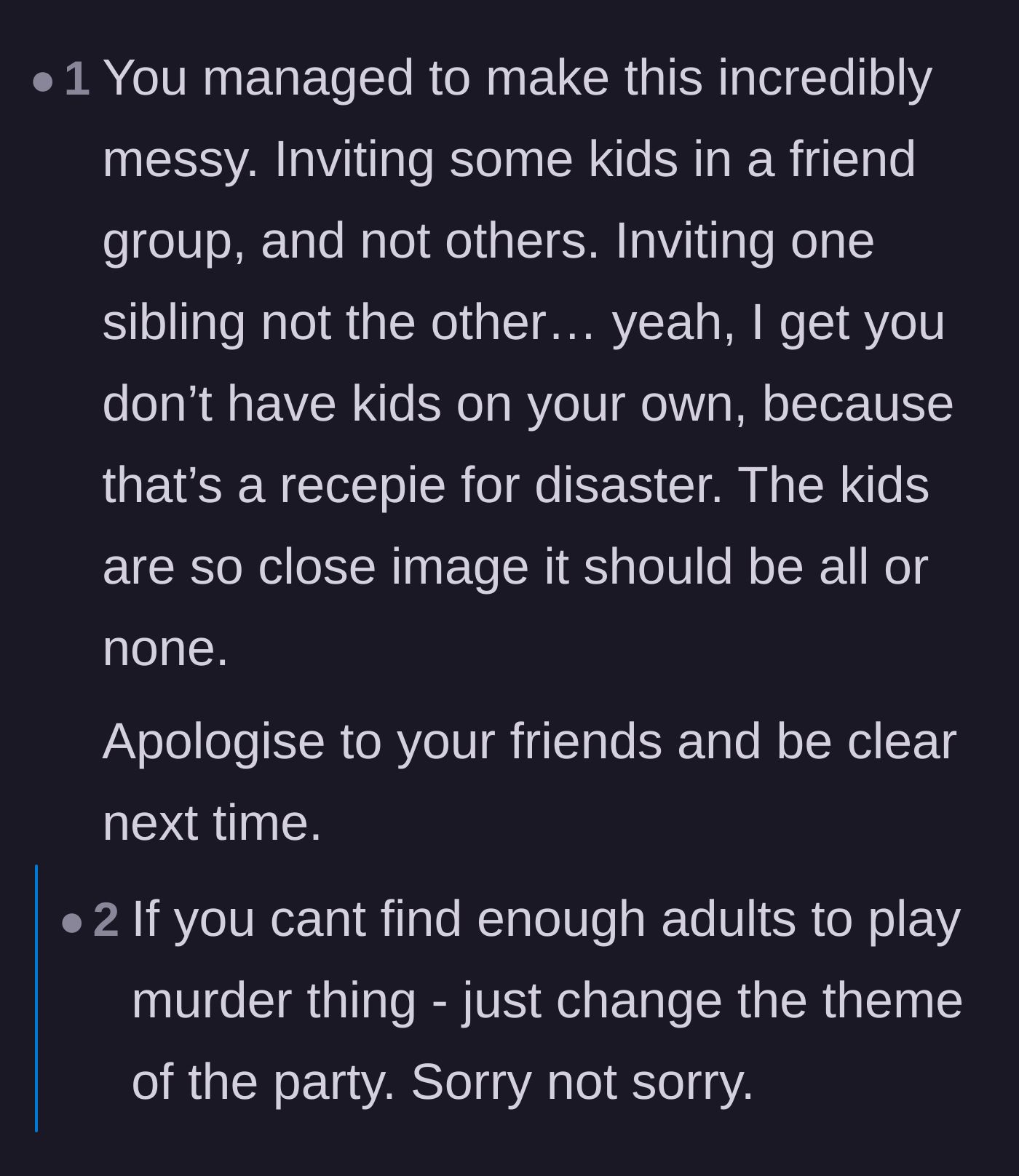 Comment thread 1 - Readers calling out the host for poorly organizing the party and inviting some kids but not others.