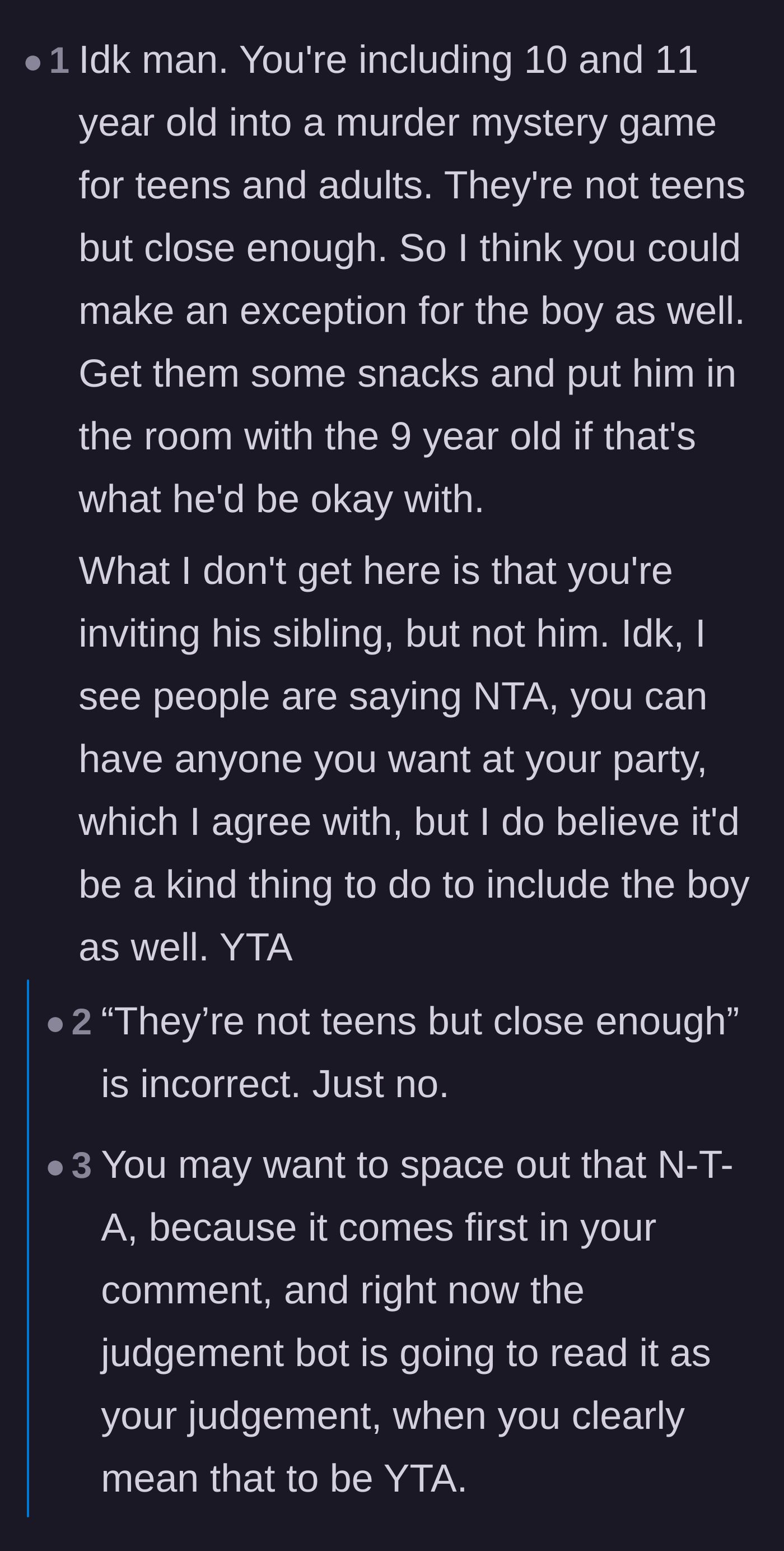 Comment thread 6 - Advice suggesting the host should just compromise and let the seven-year-old hang out.