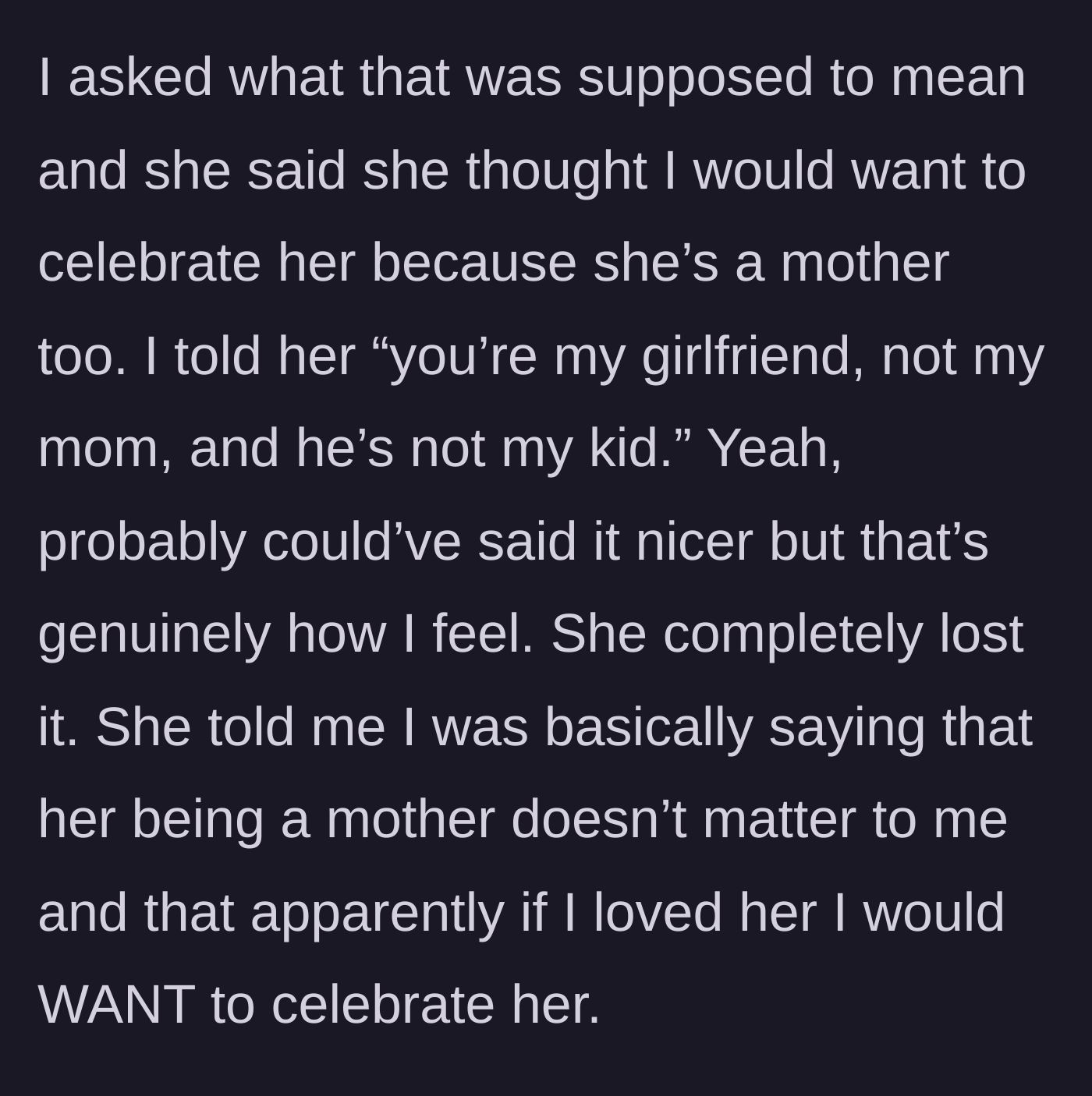 Story part 3 - The couple argues as the boyfriend bluntly states she is his girlfriend, not his mother, causing her to lose her temper.