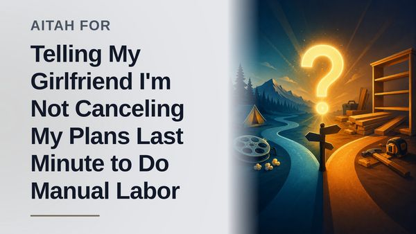 The Boundary-Setting Boyfriend Who Refused to Cancel His Weekend for a Partner’s Presumptuous Labor Demands