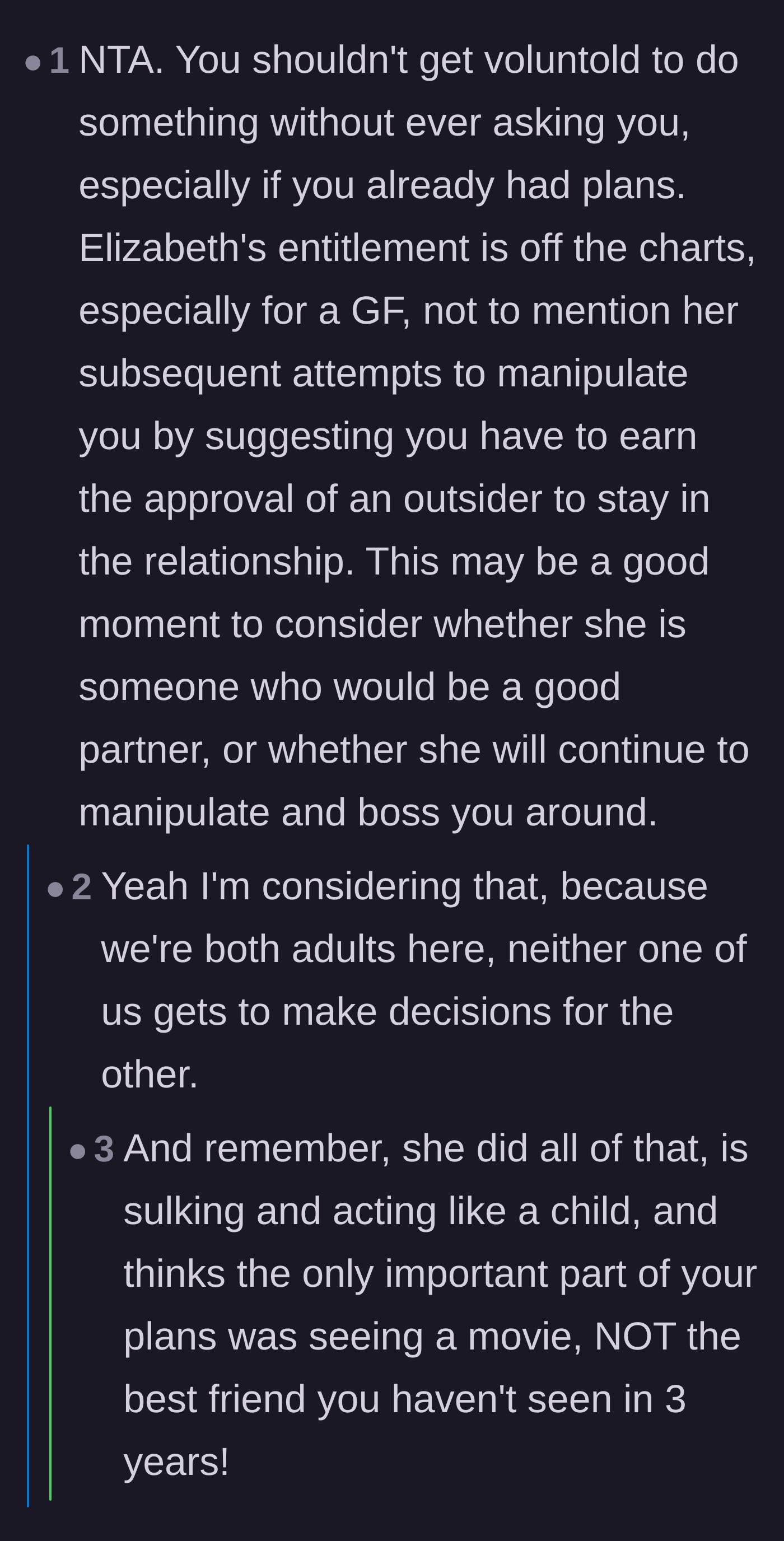 Comment thread 2 - A deep dive into the girlfriend's manipulative tactic of minimizing his reunion with a best friend.
