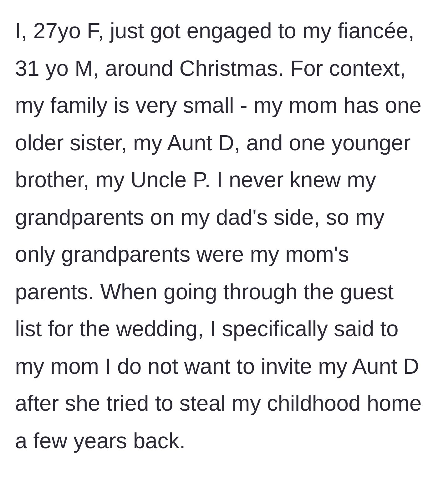 Story part 1 - The bride announces her engagement and immediately bans her aunt from the guest list for attempting to steal her childhood home.