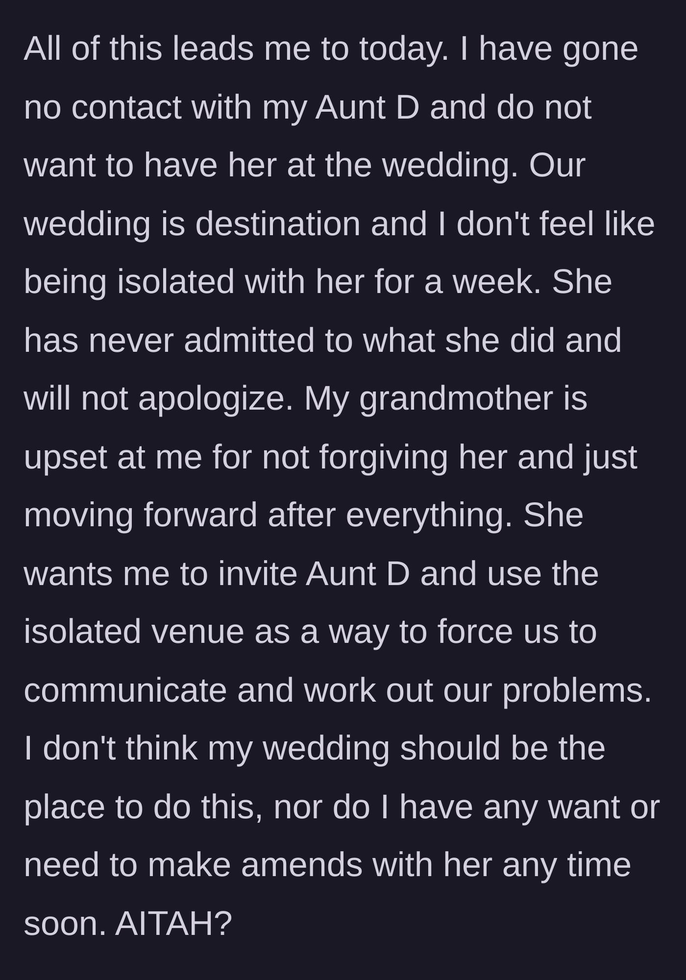 Story part 7 - The bride explains her firm no-contact boundary for her destination wedding, while the grandmother demands she use the wedding to force a family reconciliation.