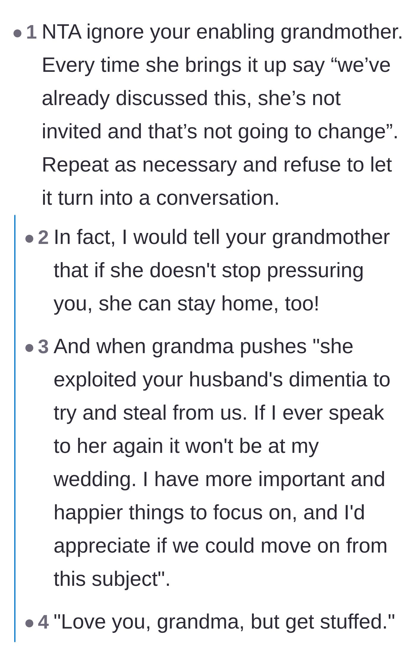 Comment thread 4 - Suggestions to give the grandmother a firm ultimatum, including scripts to shut the conversation down completely.