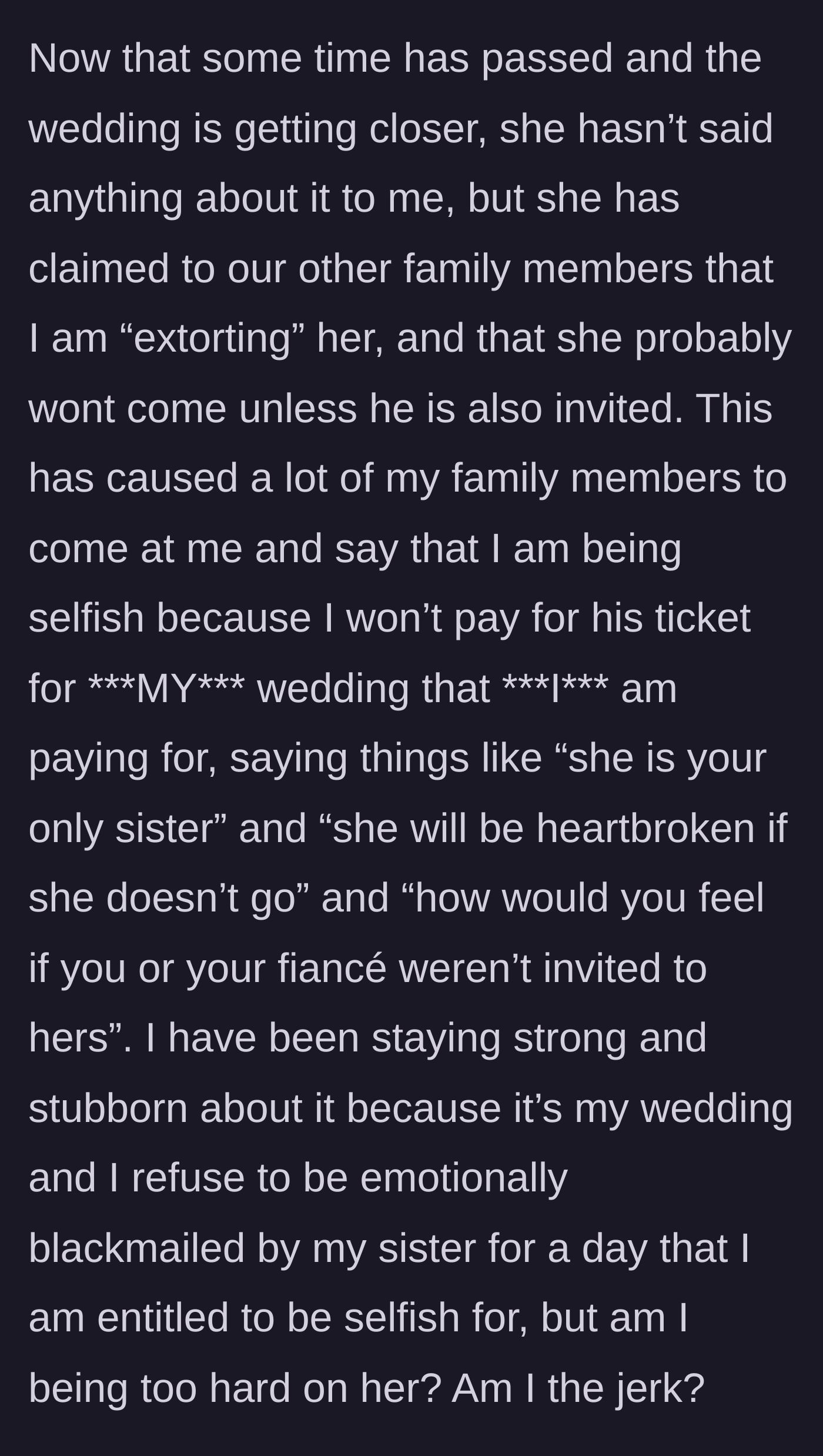 Story part 3 - The sister lies to the family about being extorted, prompting relatives to harass the bride for not paying for the affair partner's wedding plate.