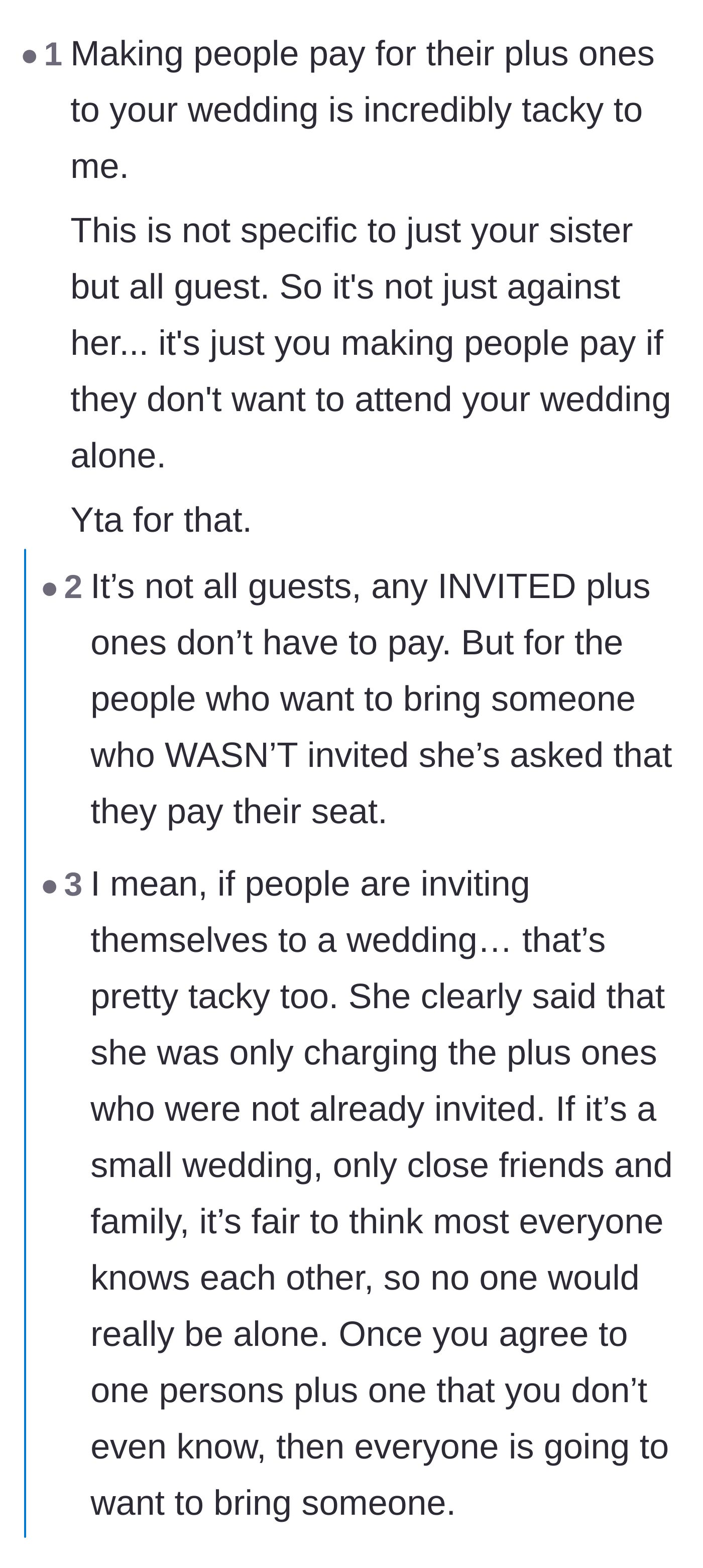 Comment thread 3 - A discussion on the audacity of forcing uninvited guests into a wedding, ending with a mic-drop about not accommodating affair partners.