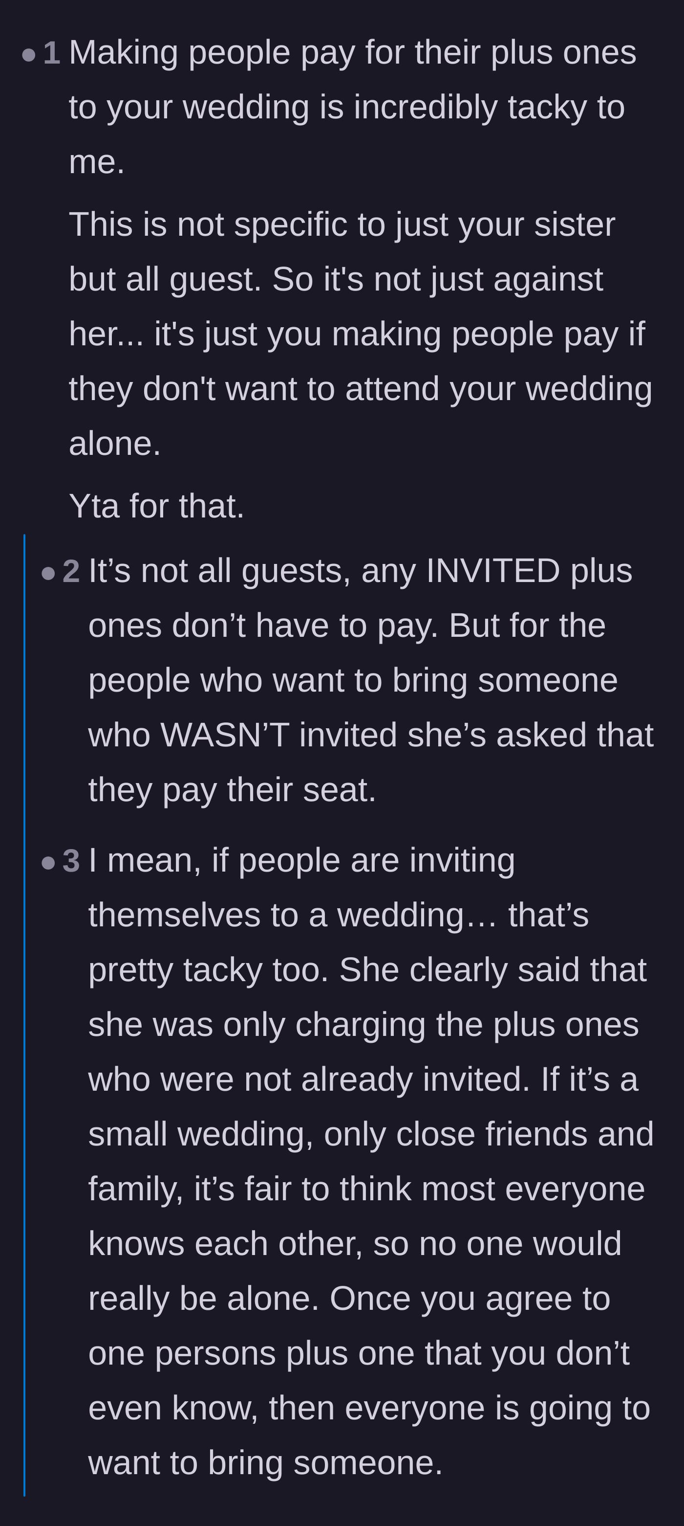 Comment thread 3 - A discussion on the audacity of forcing uninvited guests into a wedding, ending with a mic-drop about not accommodating affair partners.