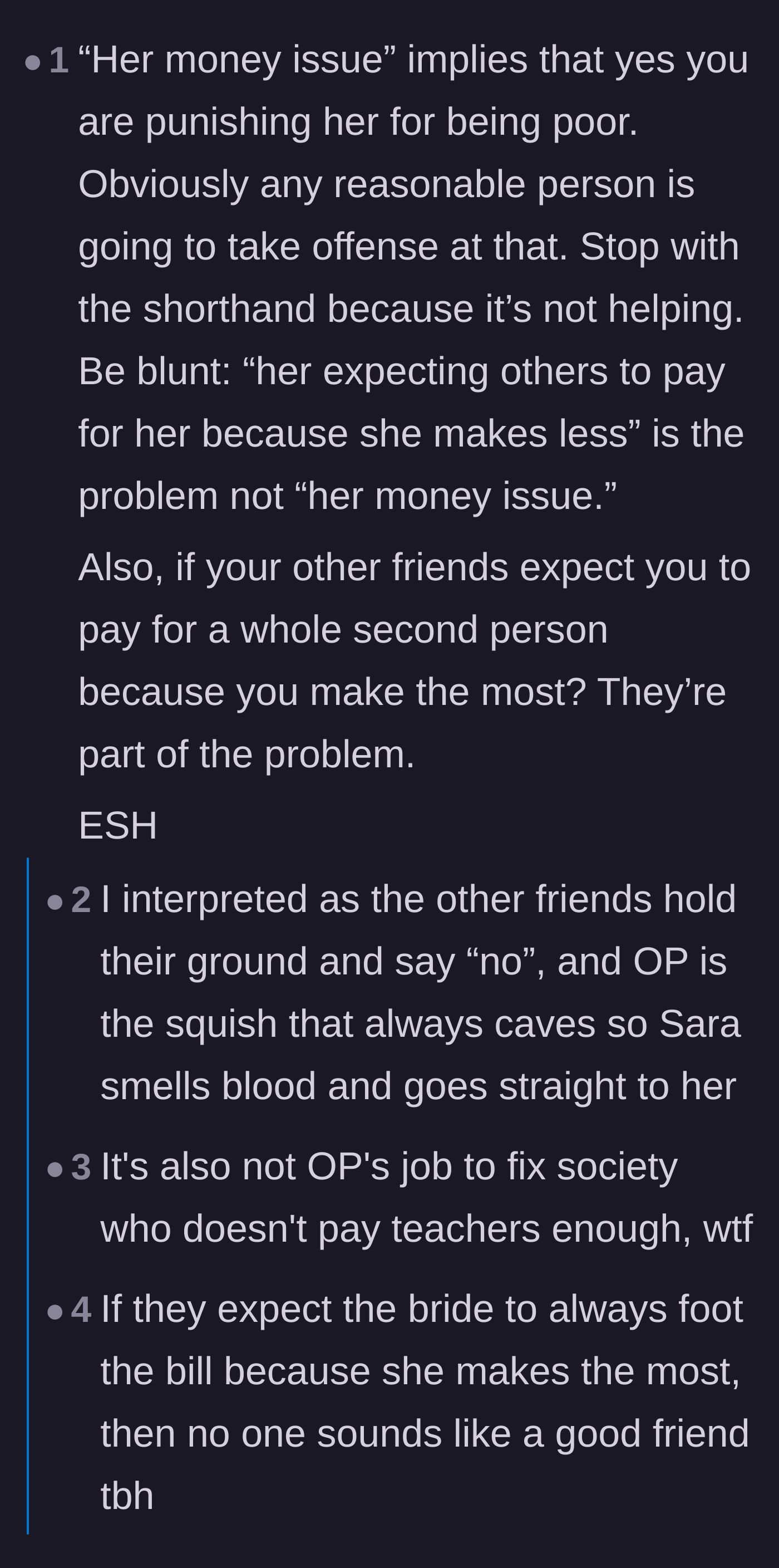 Comment thread 4 - Criticism of both the bride's wording and the rest of the friend group's enabling behavior