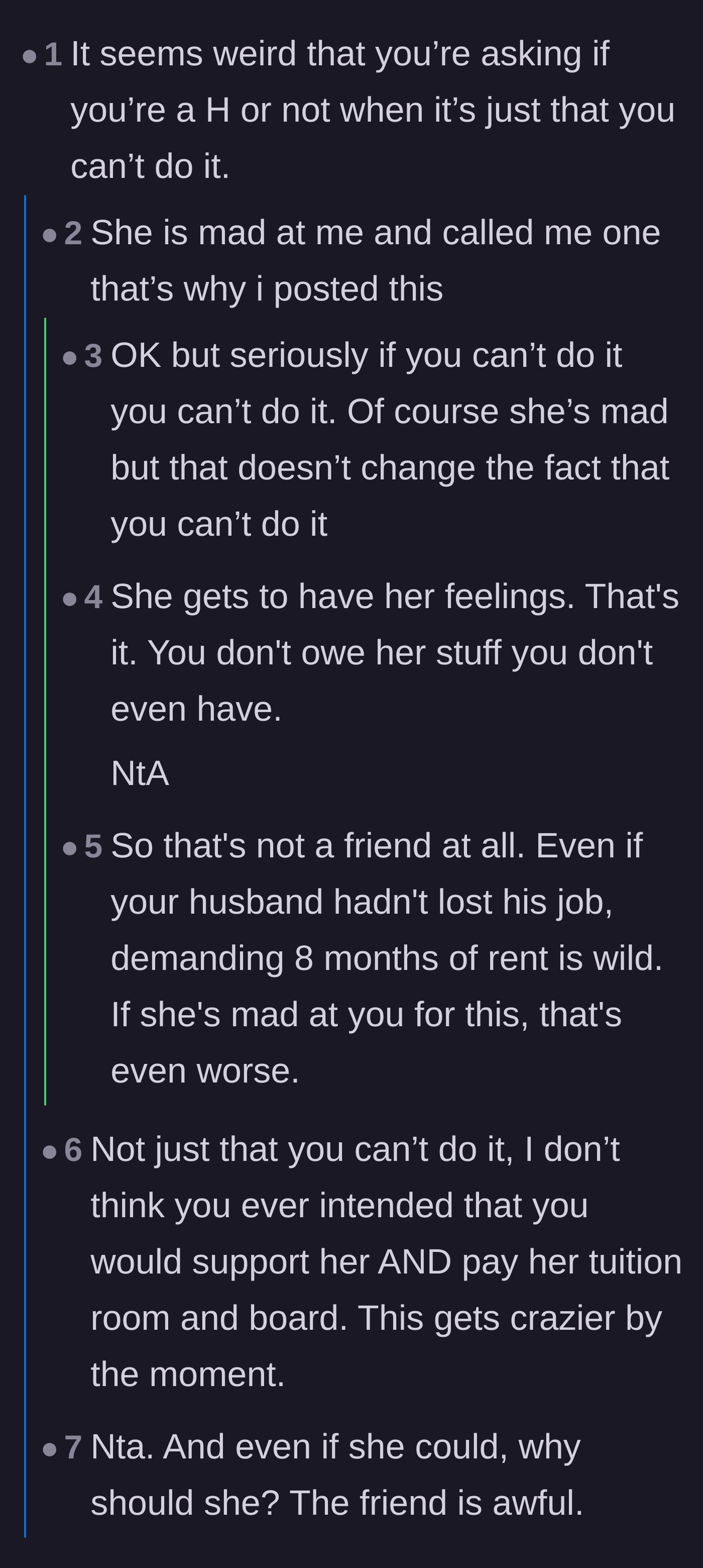 Comment thread 1 - Discussing how the friend is completely out of line for being angry over a valid financial boundary