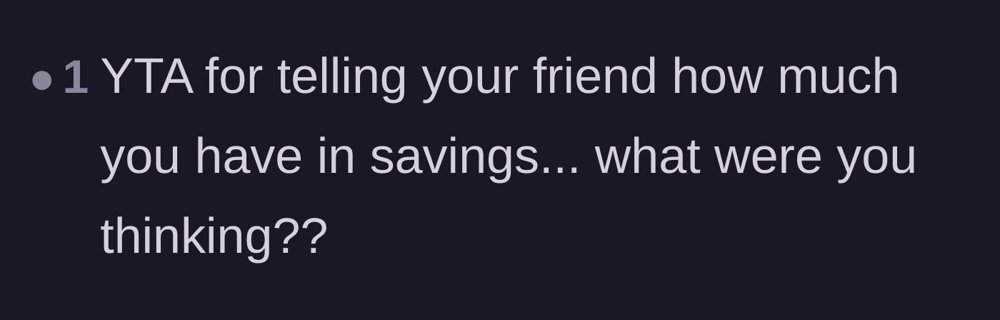 Comment thread 5 - Calling out the author for breaking the cardinal rule of revealing her exact savings account balance