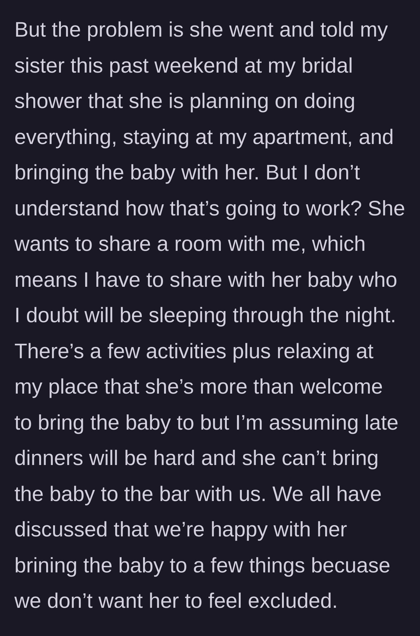 Story part 3 - Mary hijacks the bridal shower to announce she's bringing the newborn to every bachelorette event and sleeping in the bride's room.