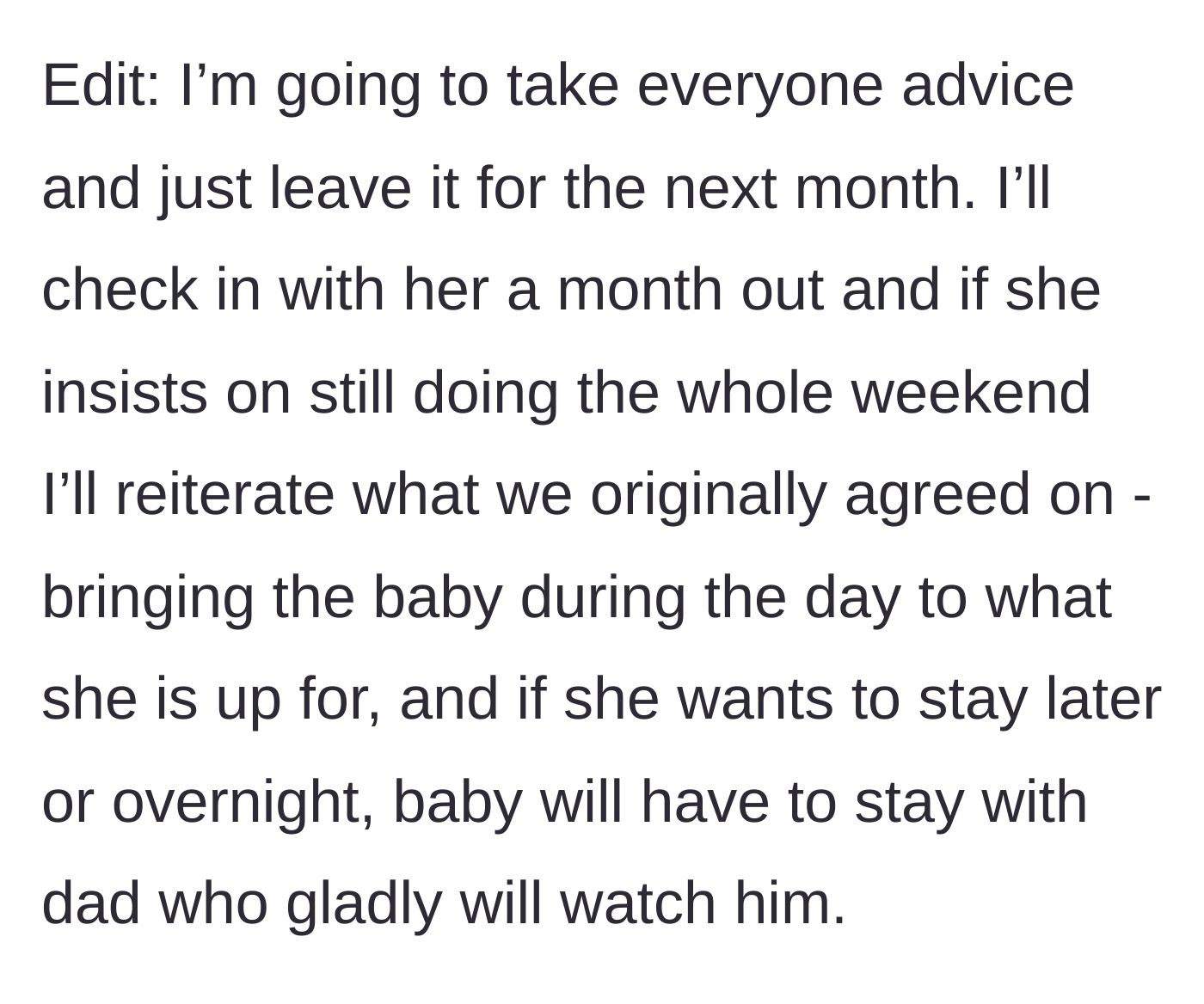 Story part 6 - Bride decides to wait a month to readdress the rules and insist the baby stays with dad at night.