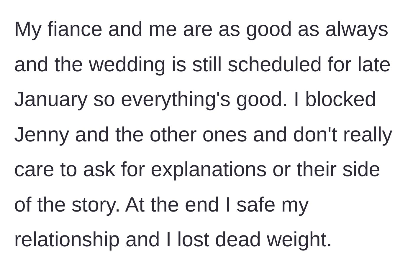 Story part 9 - The bride blocks the toxic friends, saves her relationship, and focuses entirely on her upcoming wedding.