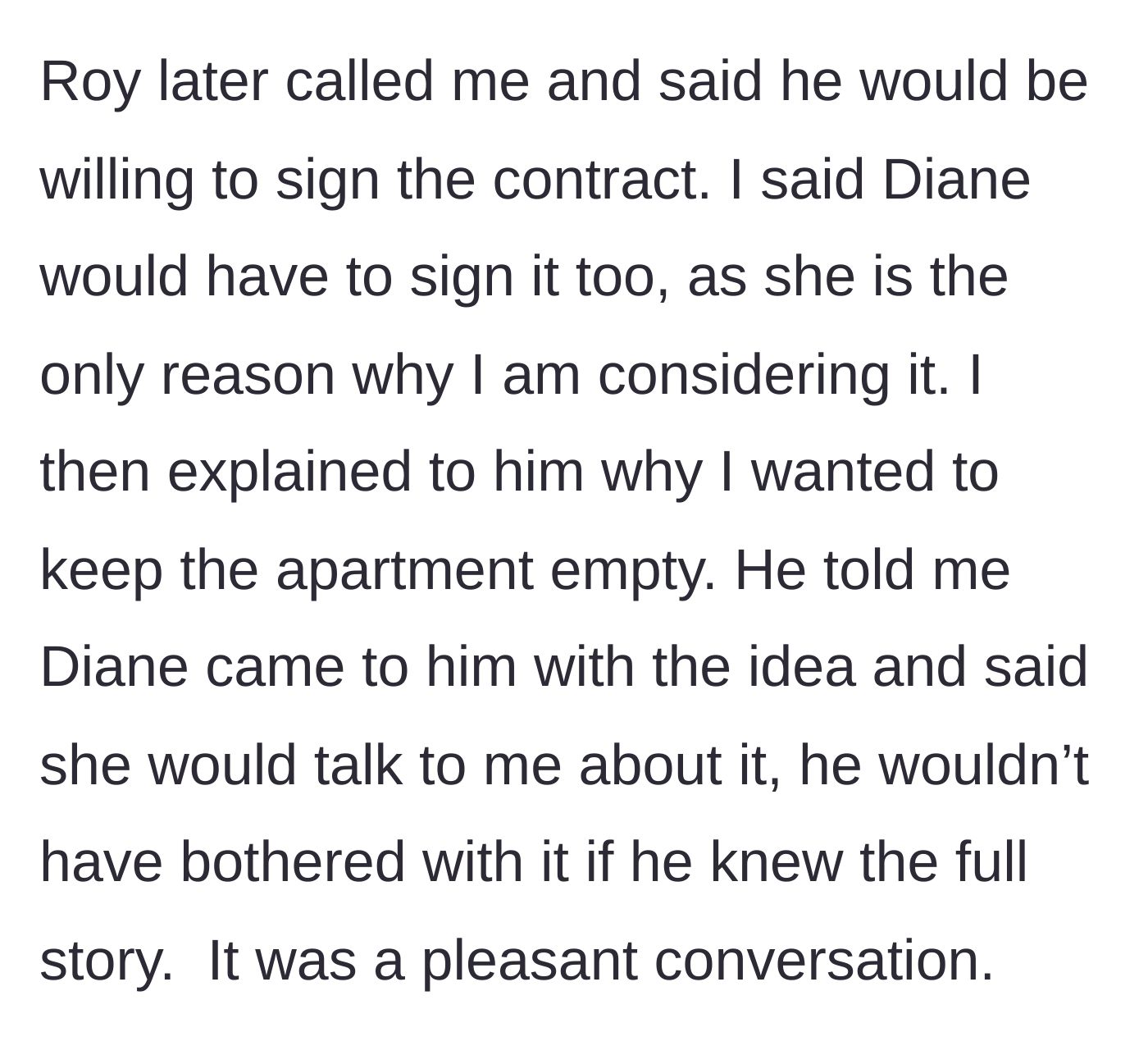 Story part 7 - The boyfriend calls agreeing to the contract, but backs off when he learns the main character wants it empty and the friend was the mastermind.