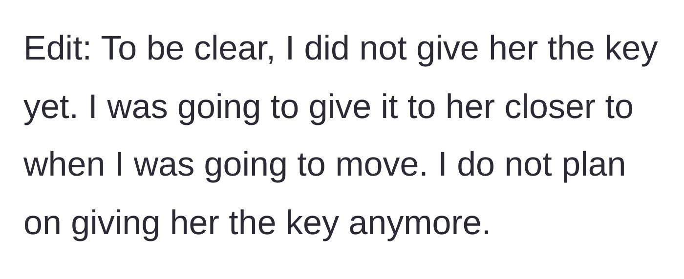 Story part 9 - An edit clarifying that the friend hasn't received the key yet and definitely won't be getting it now.