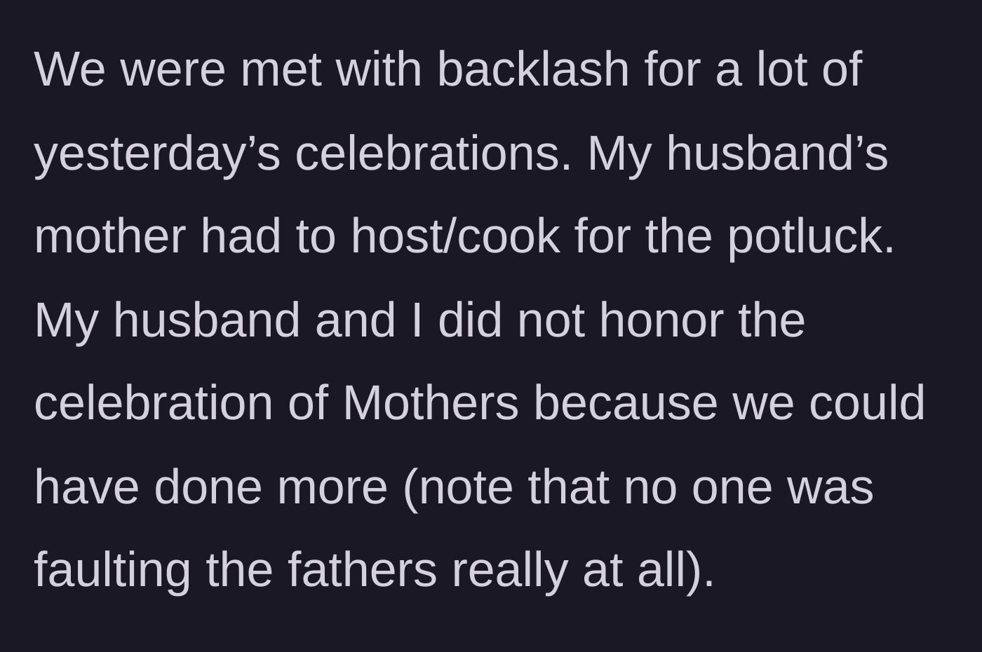 Story part 5 - The couple faces severe backlash at the Mother's Day potluck, with the family accusing them of not honoring the mothers while completely ignoring the fathers' lack of effort.