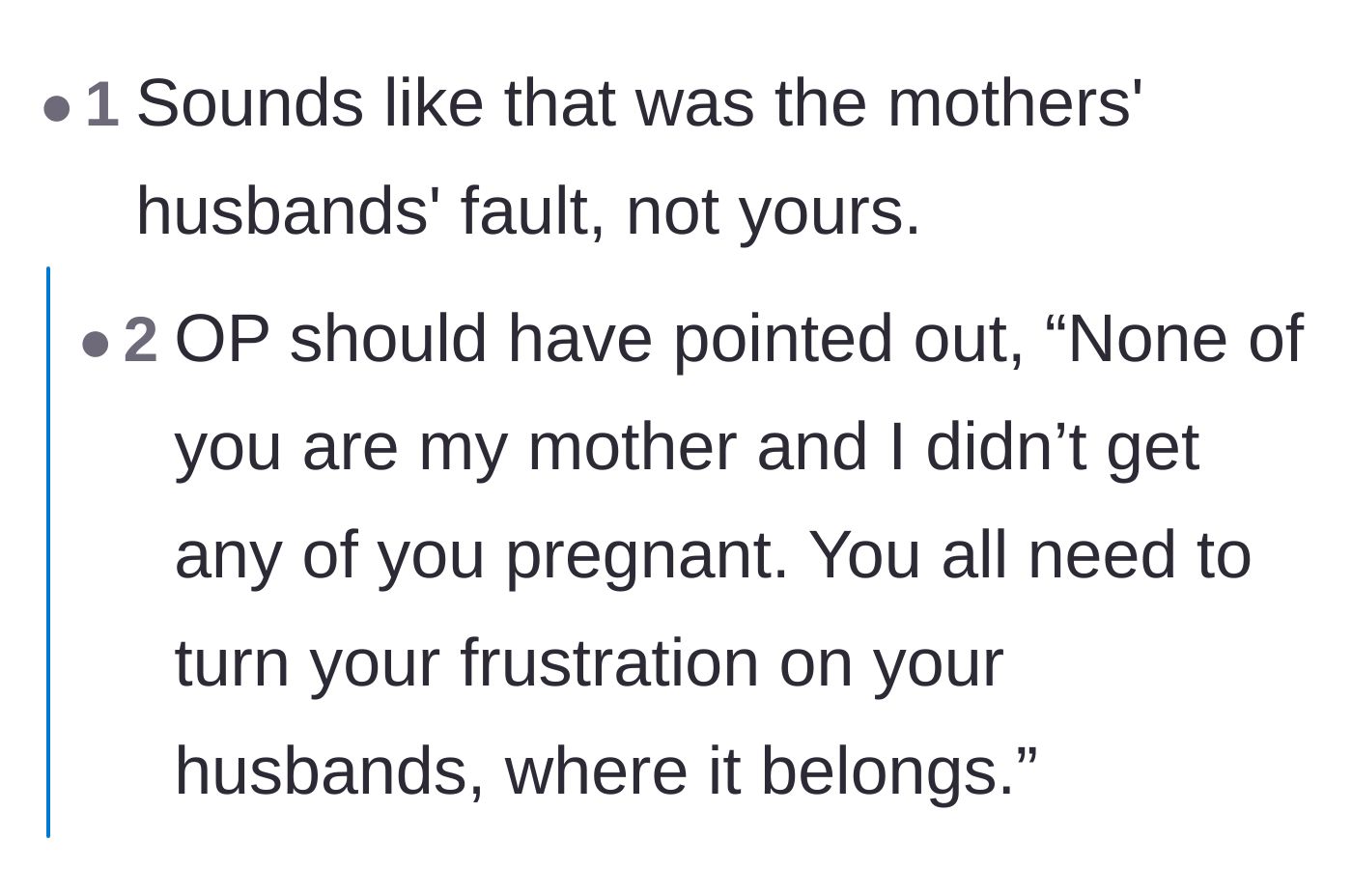 Comment thread 3 - A suggestion to redirect the family's anger toward the husbands who actually caused the problem.