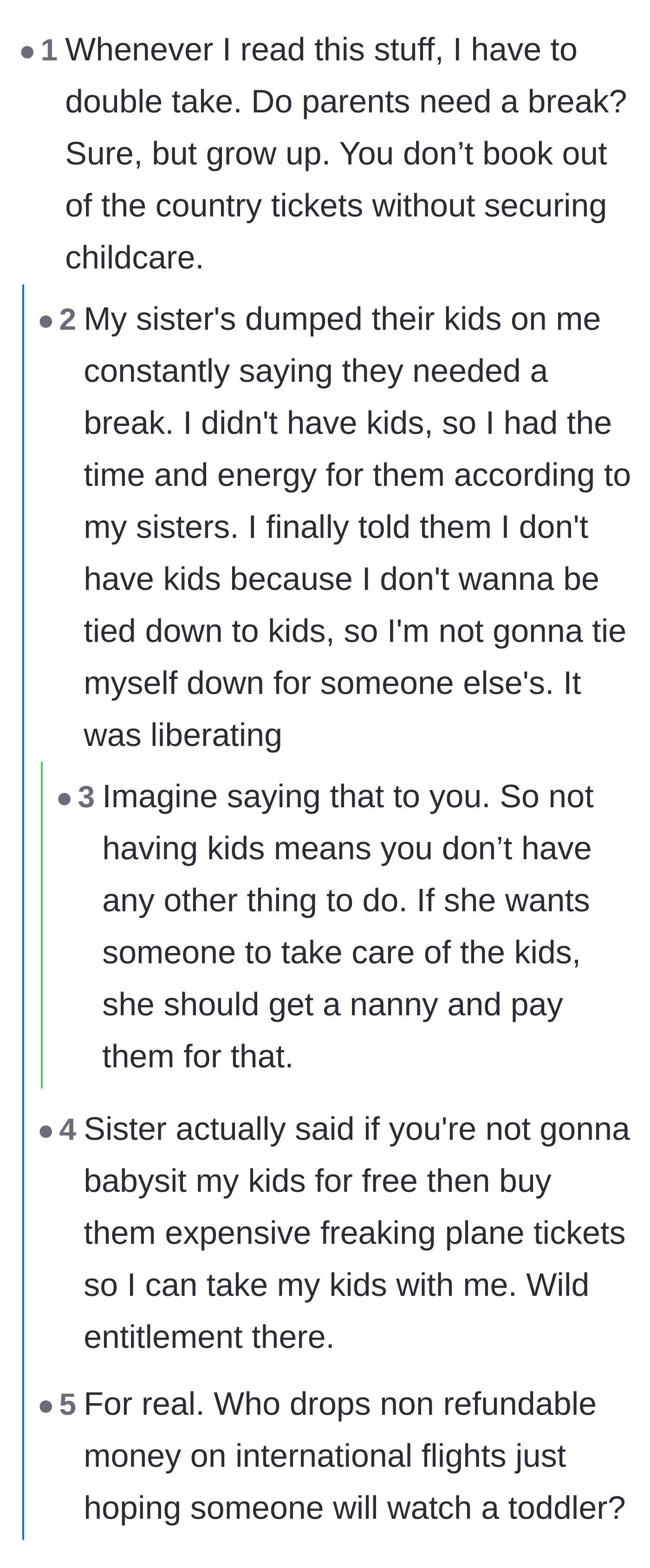 Comment thread 2 - A debate about the absurdity of parents booking international trips without securing childcare first.