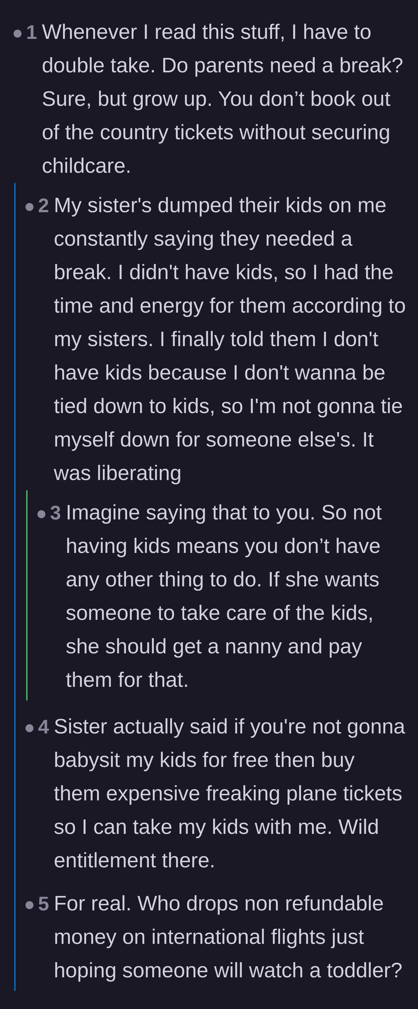 Comment thread 2 - A debate about the absurdity of parents booking international trips without securing childcare first.