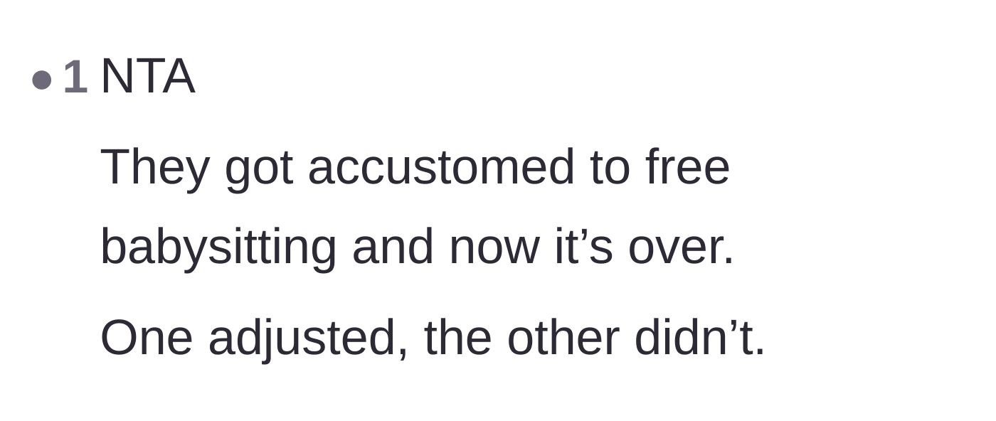 Comment thread 5 - A comment pointing out how one sister adjusted to the lost free babysitting while the other threw a fit.