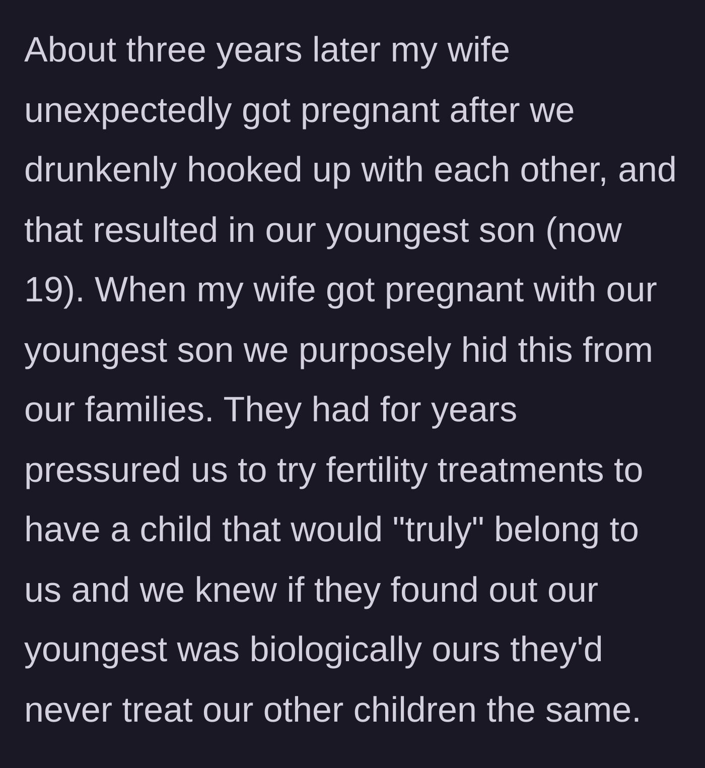 Story part 3 - An unexpected pregnancy years later, prompting the parents to boldly hide the biological truth to prevent extended family favoritism.