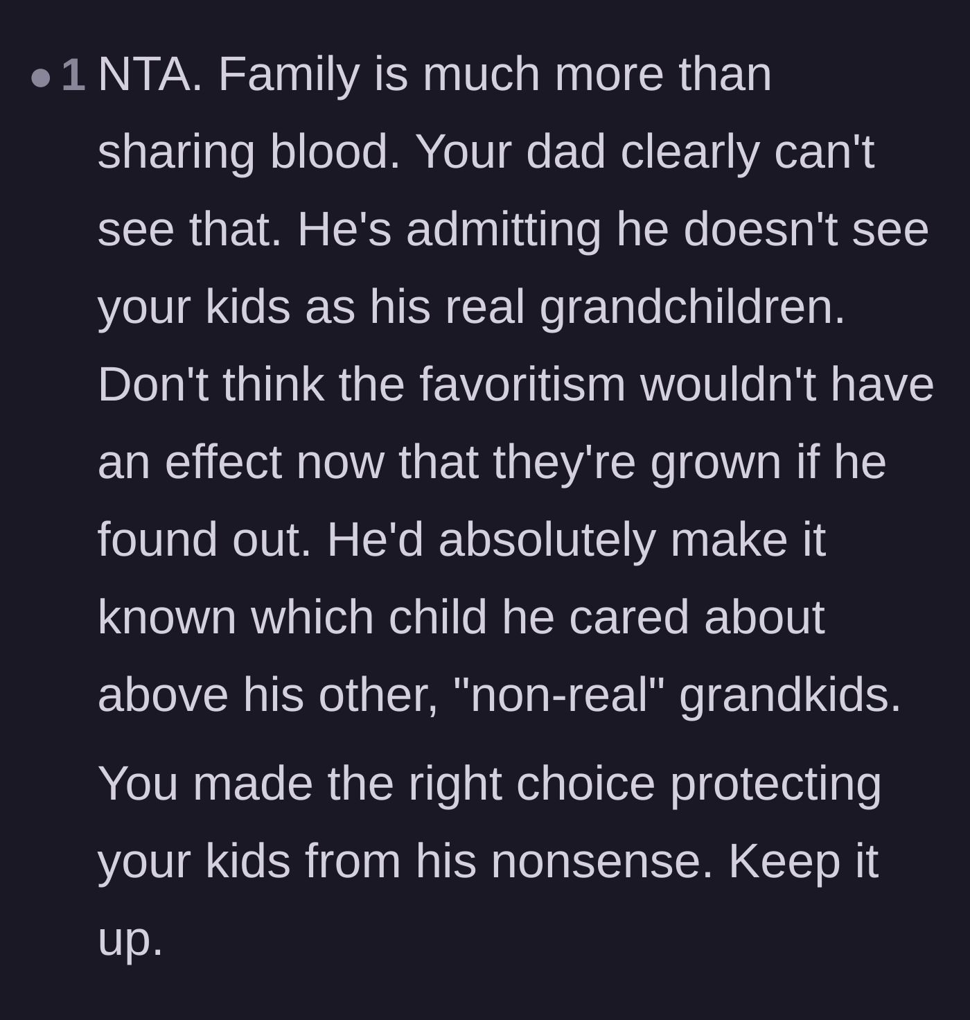 Comment thread 6 - A supportive comment reinforcing that family is built on love, not DNA, and praising the dad's boundary-setting.